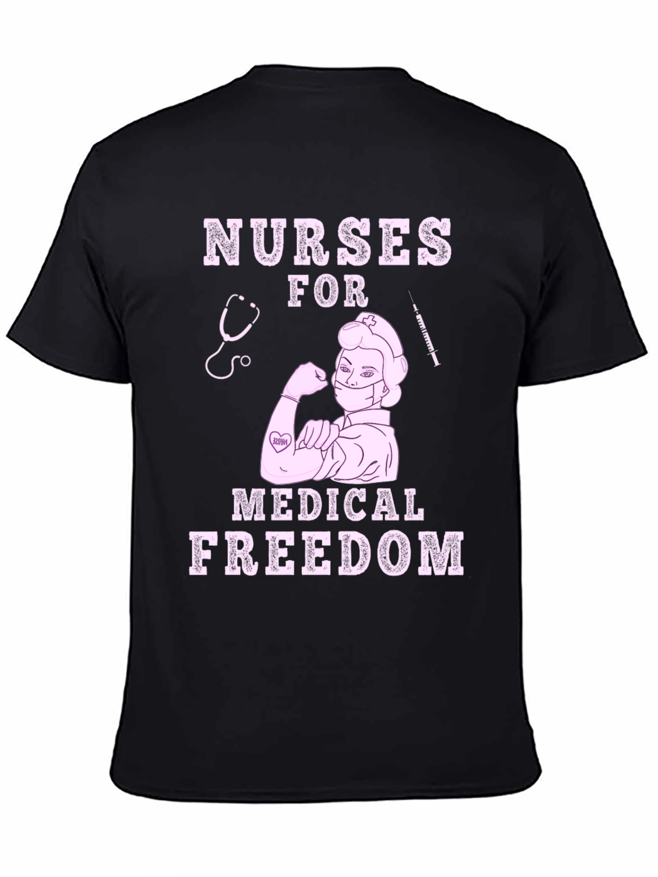 Nurses For Medical Freedom Graphic T-Shirt
