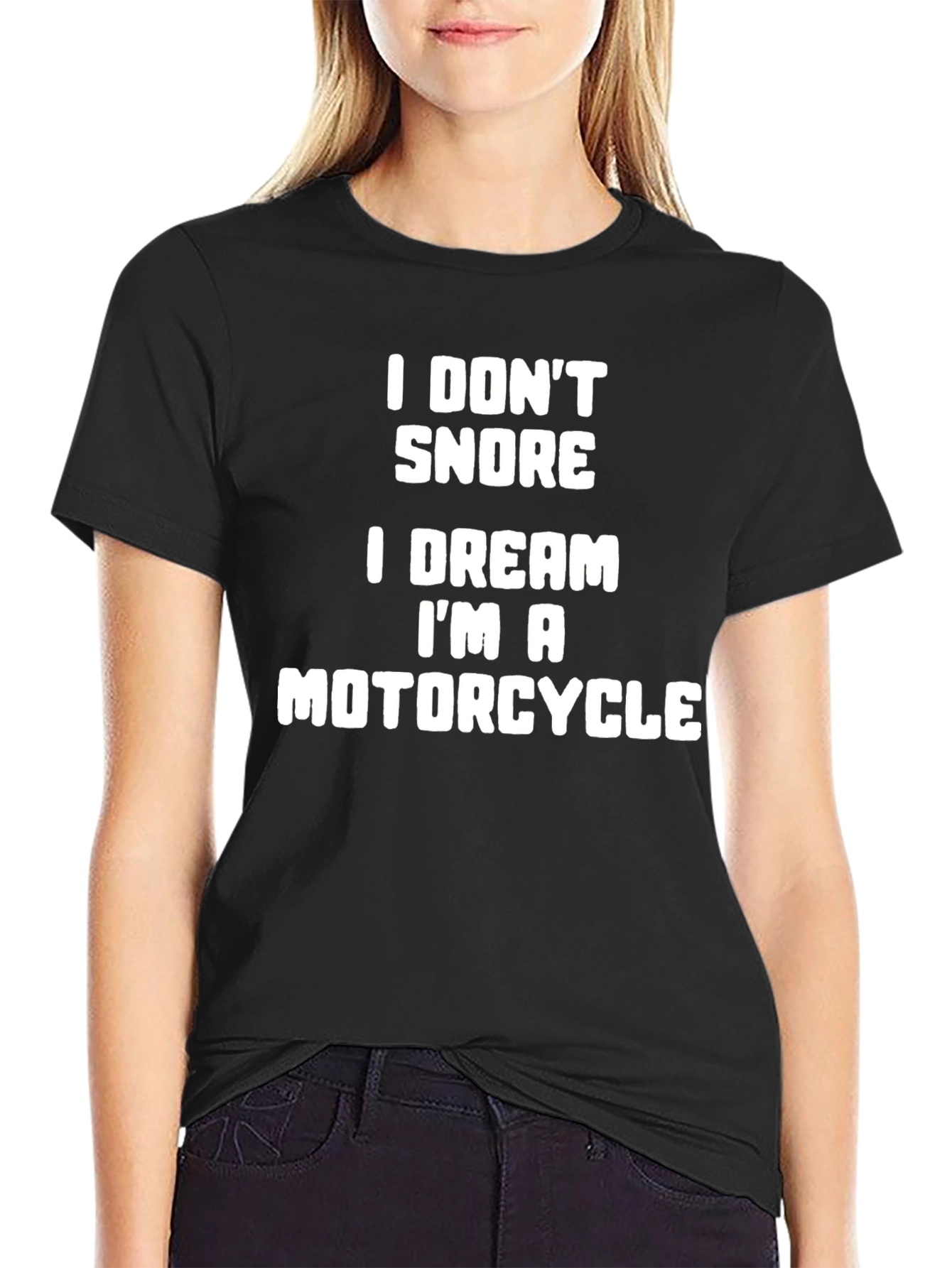 I Dont Snore I Dream Motorcycle T-Shirt