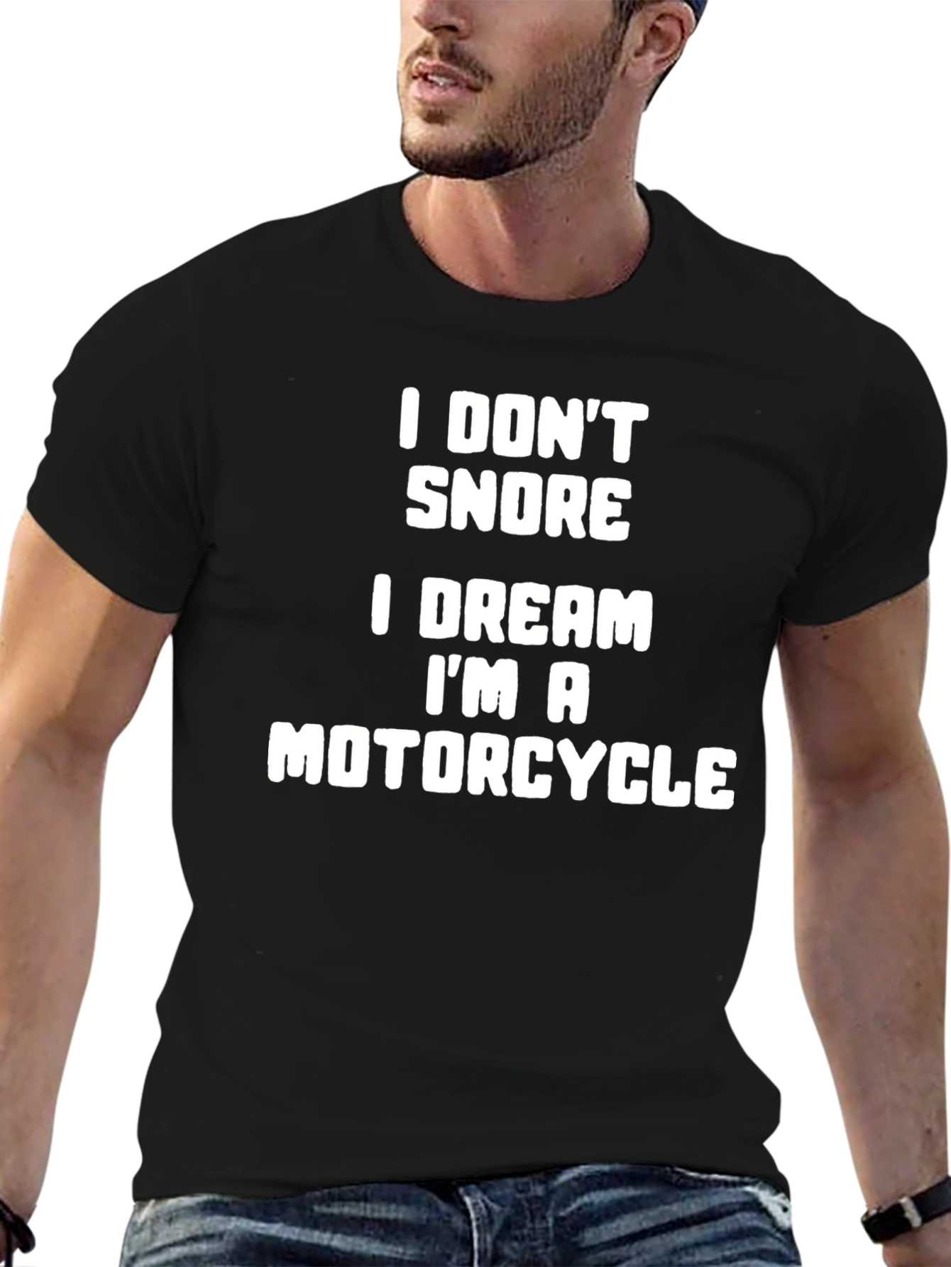 I Dont Snore I Dream Motorcycle T-Shirt