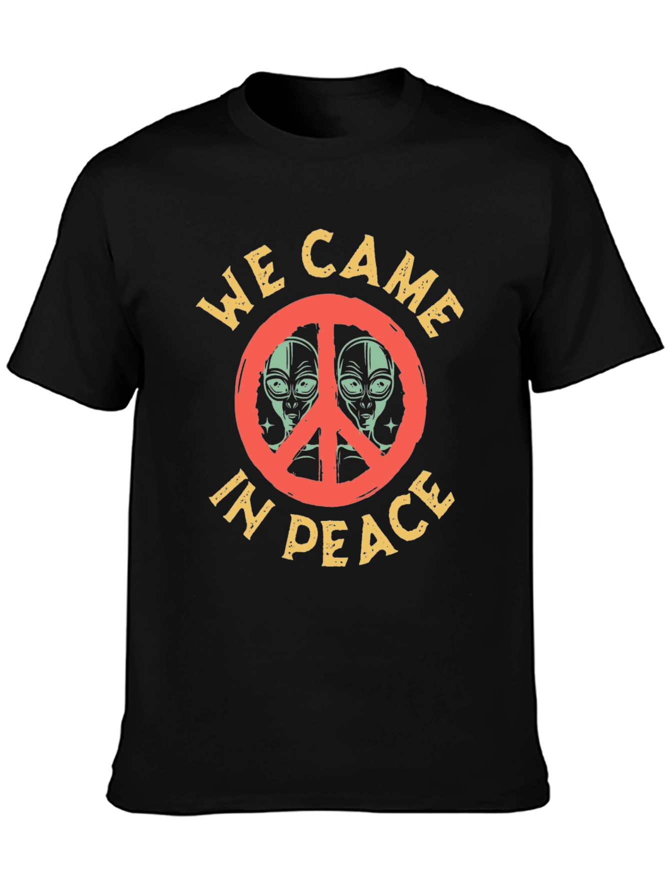 We Came in Peace Alien Graphic T-Shirt