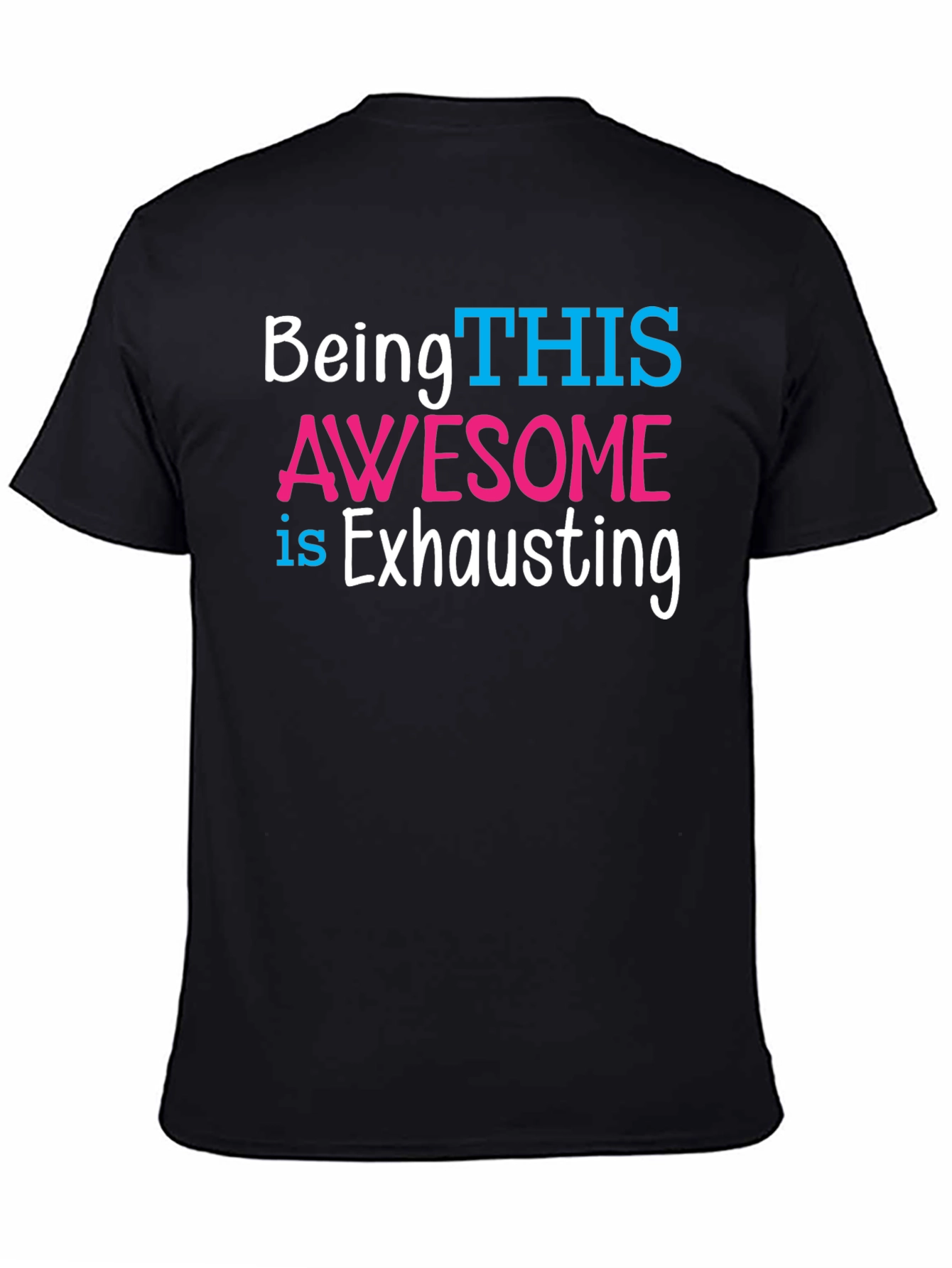 Being THIS Awesome T-Shirt