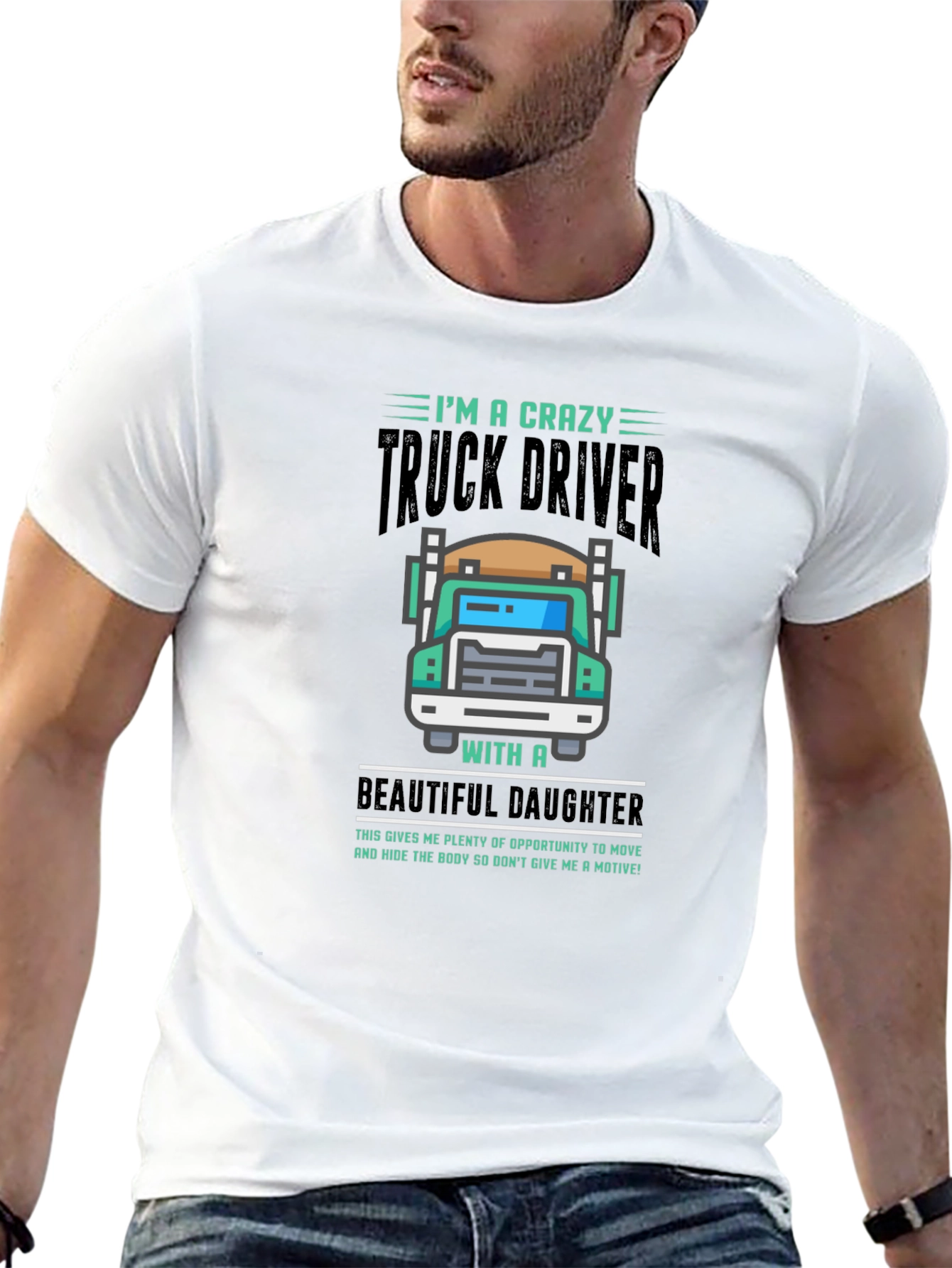 Crazy Truck Driver T-Shirt