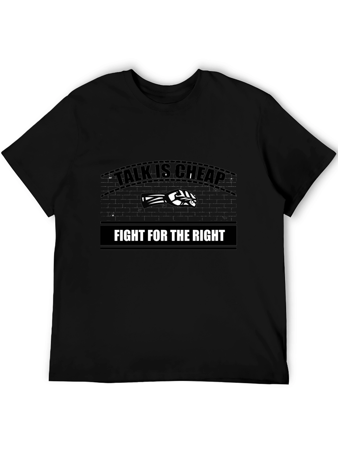 Talk Is Cheap Fight For The Right T-Shirt