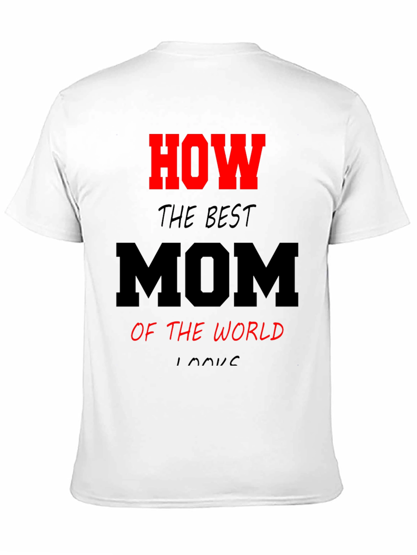 Best Mom Ever Graphic T-Shirt - Black