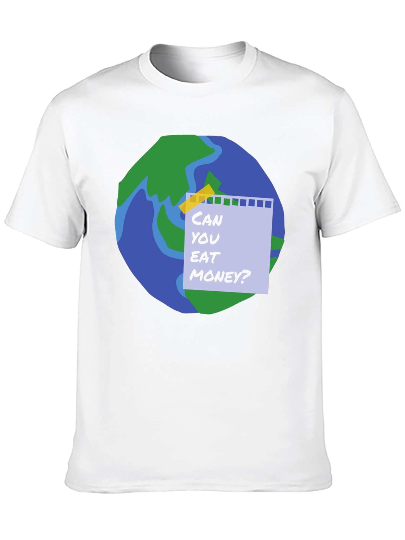 Can You Eat Money? Funny T-Shirt