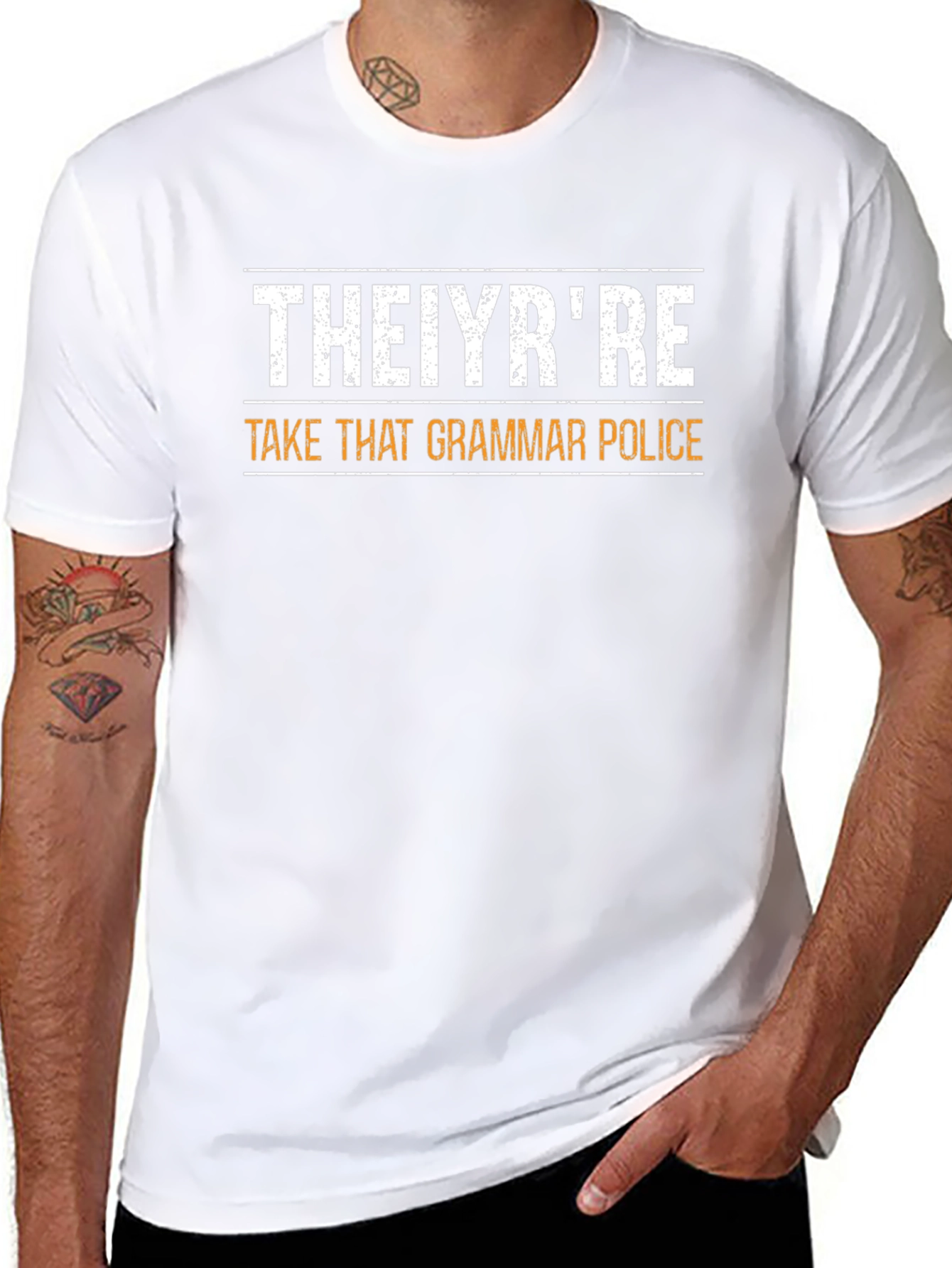 THEIYRRE Take That Grammar Police Funny T-Shirt