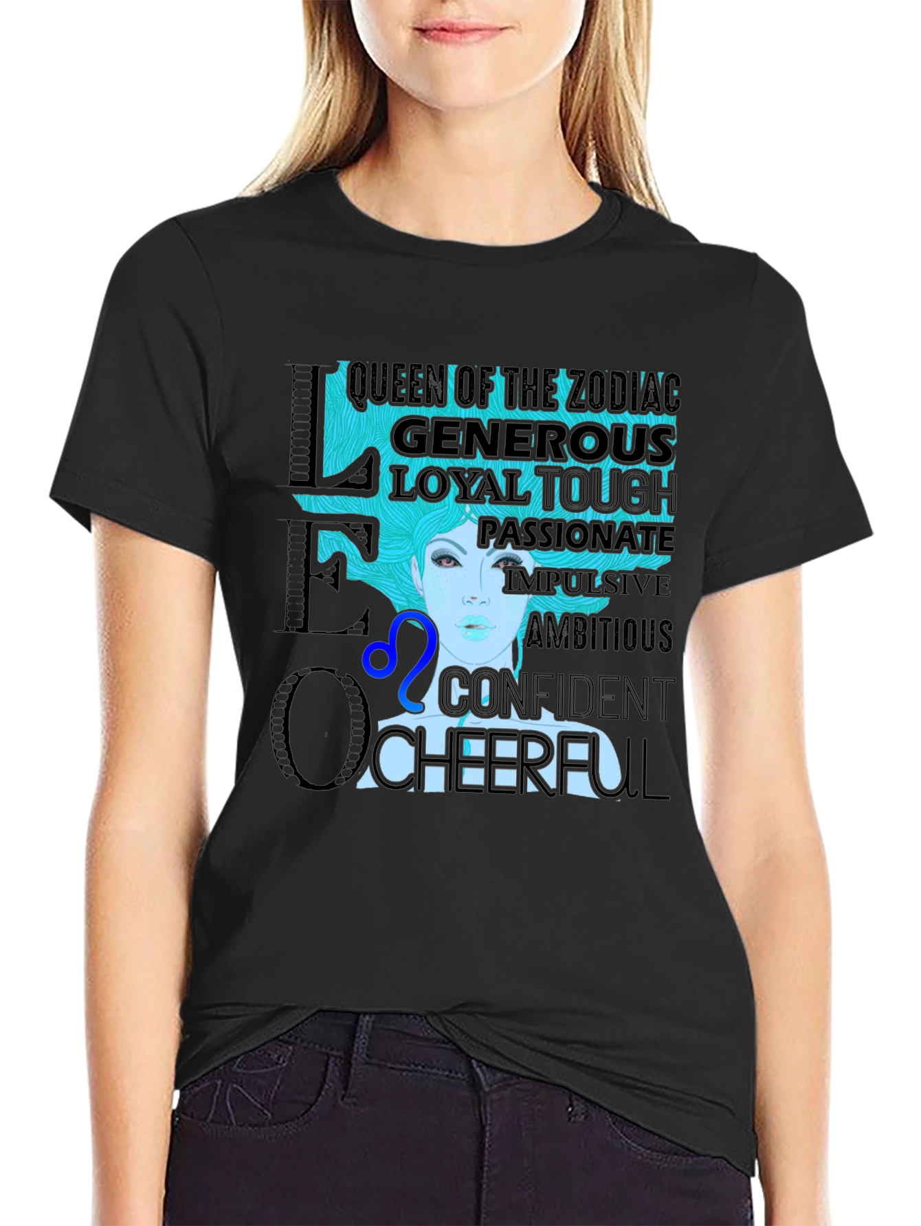 Leo Zodiac T-Shirt - Queen Generous Loyal Cheerful