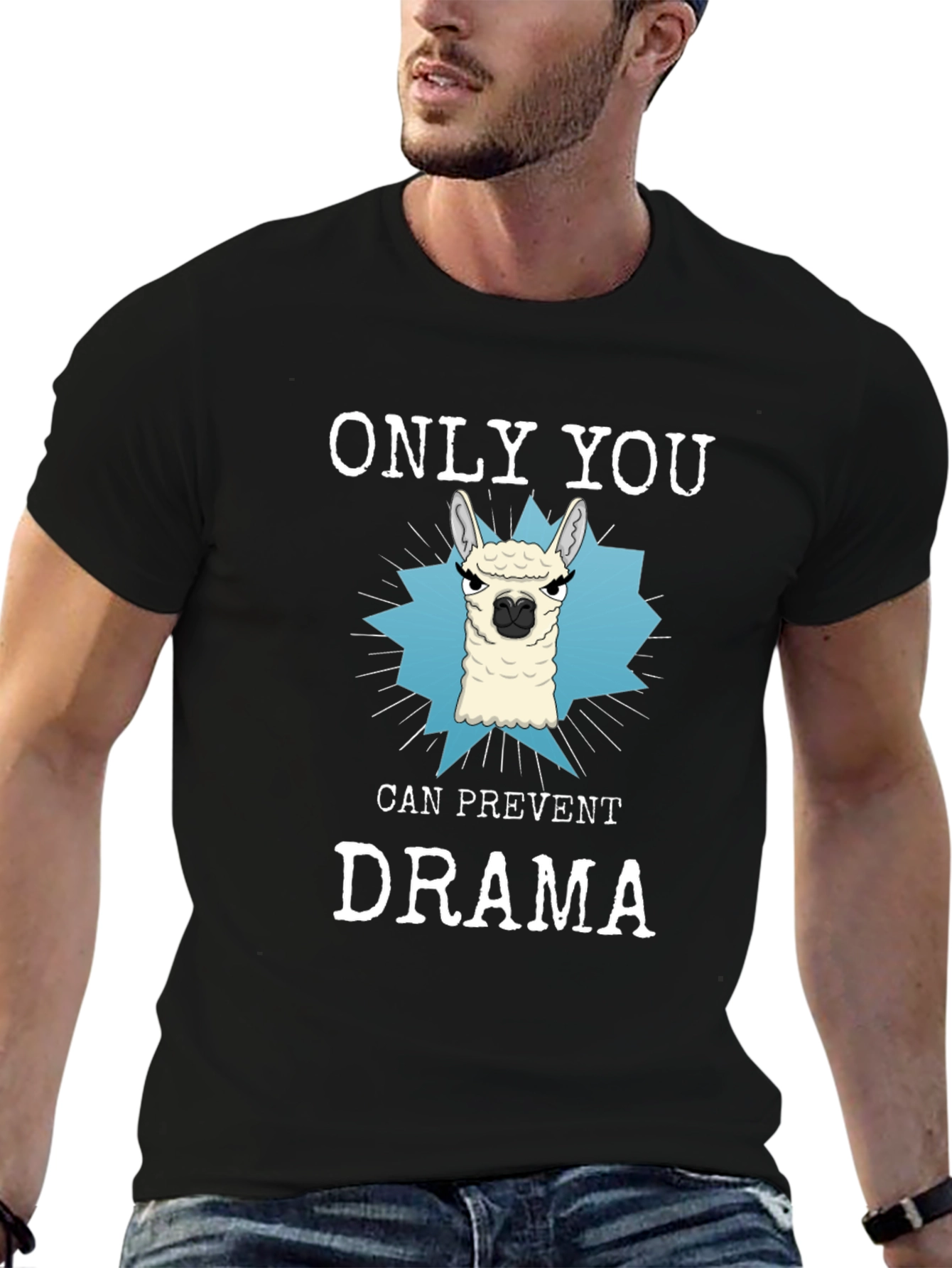 Only You Can Prevent Drama T-Shirt