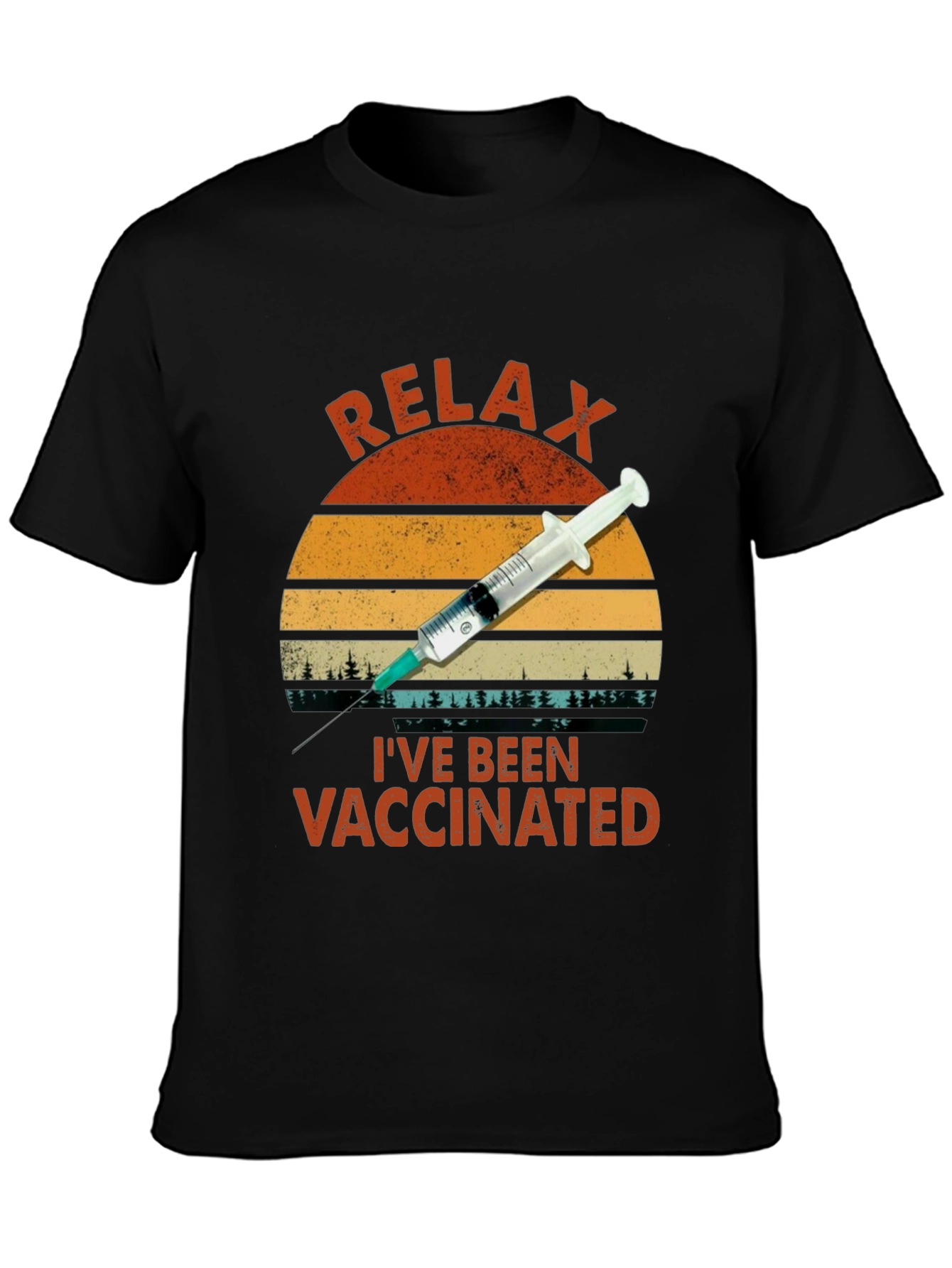 Relax Ive Been Vaccinated T-Shirt
