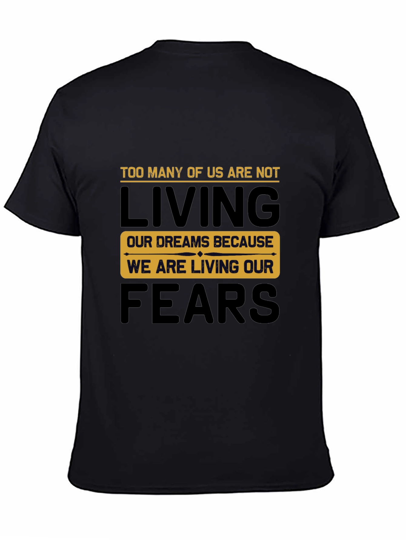 Living Dreams T-Shirt - Inspirational Motivational Tee