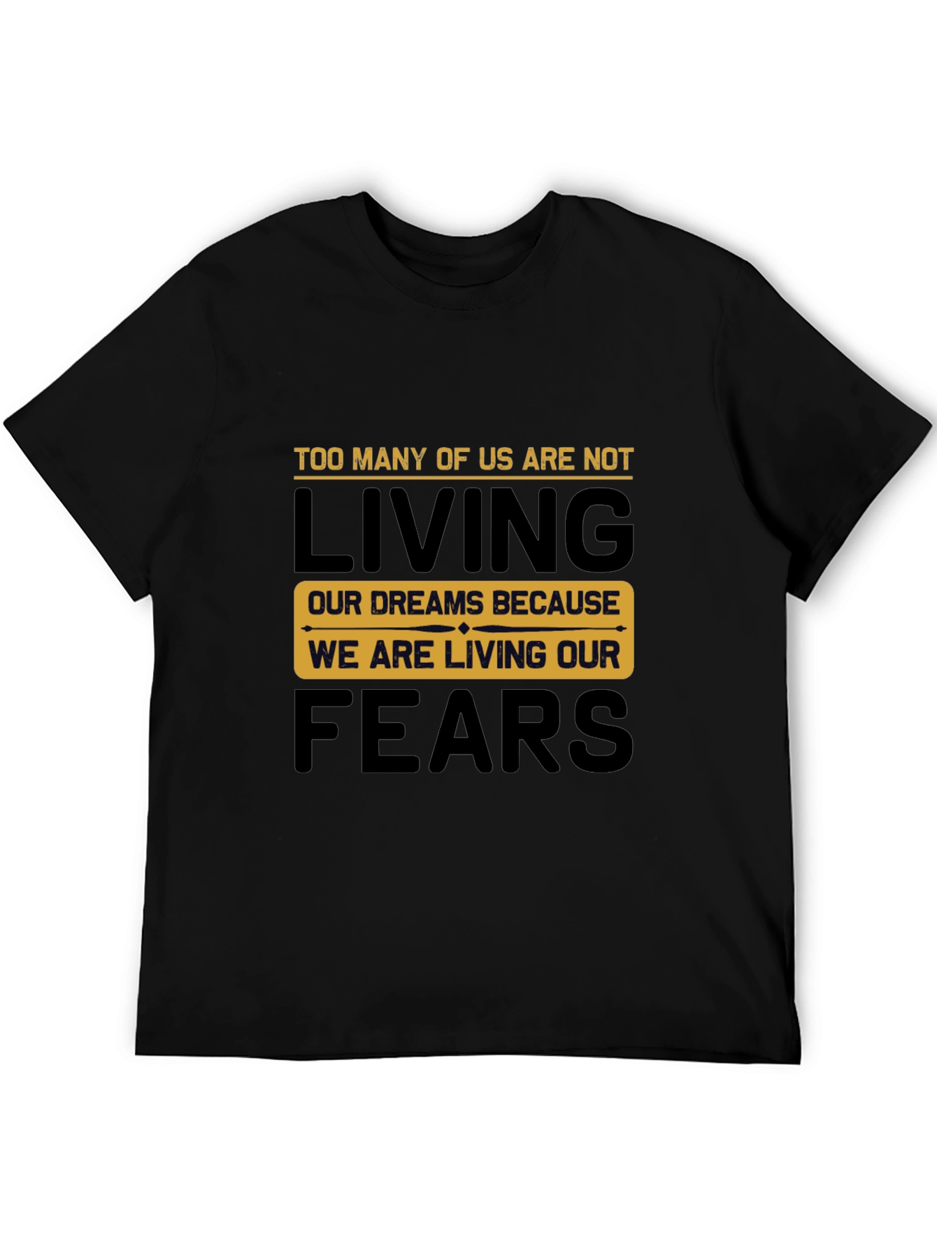 Living Dreams T-Shirt - Inspirational Motivational Tee