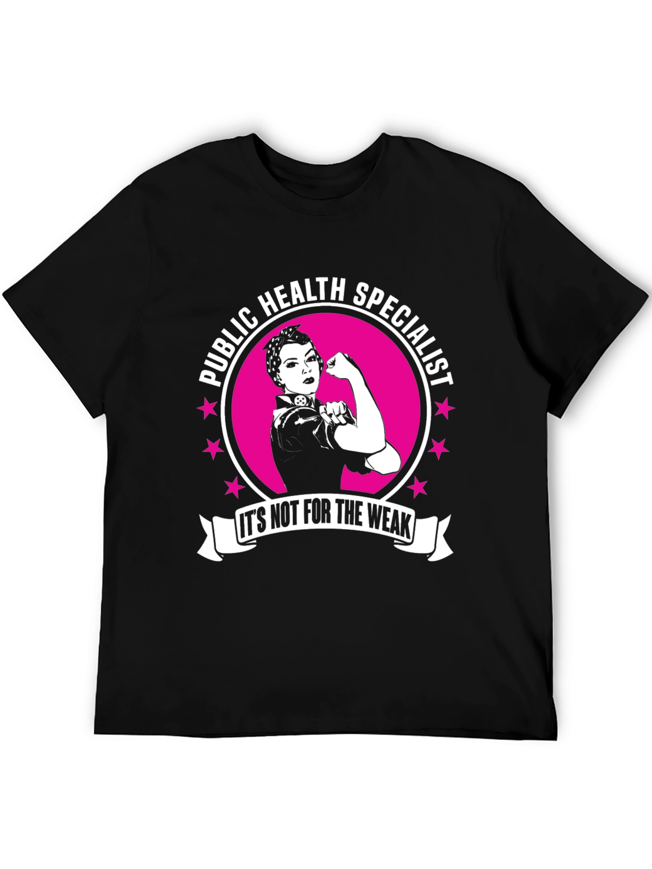 Public Health Specialist Strong Woman T-Shirt