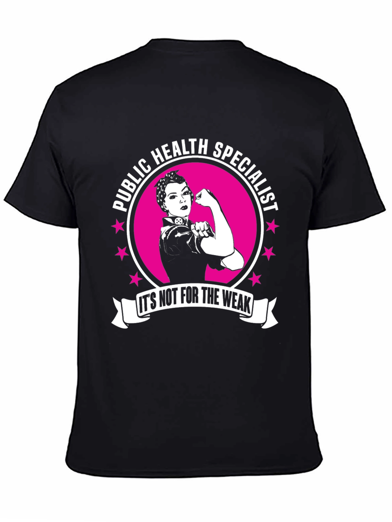Public Health Specialist Strong Woman T-Shirt