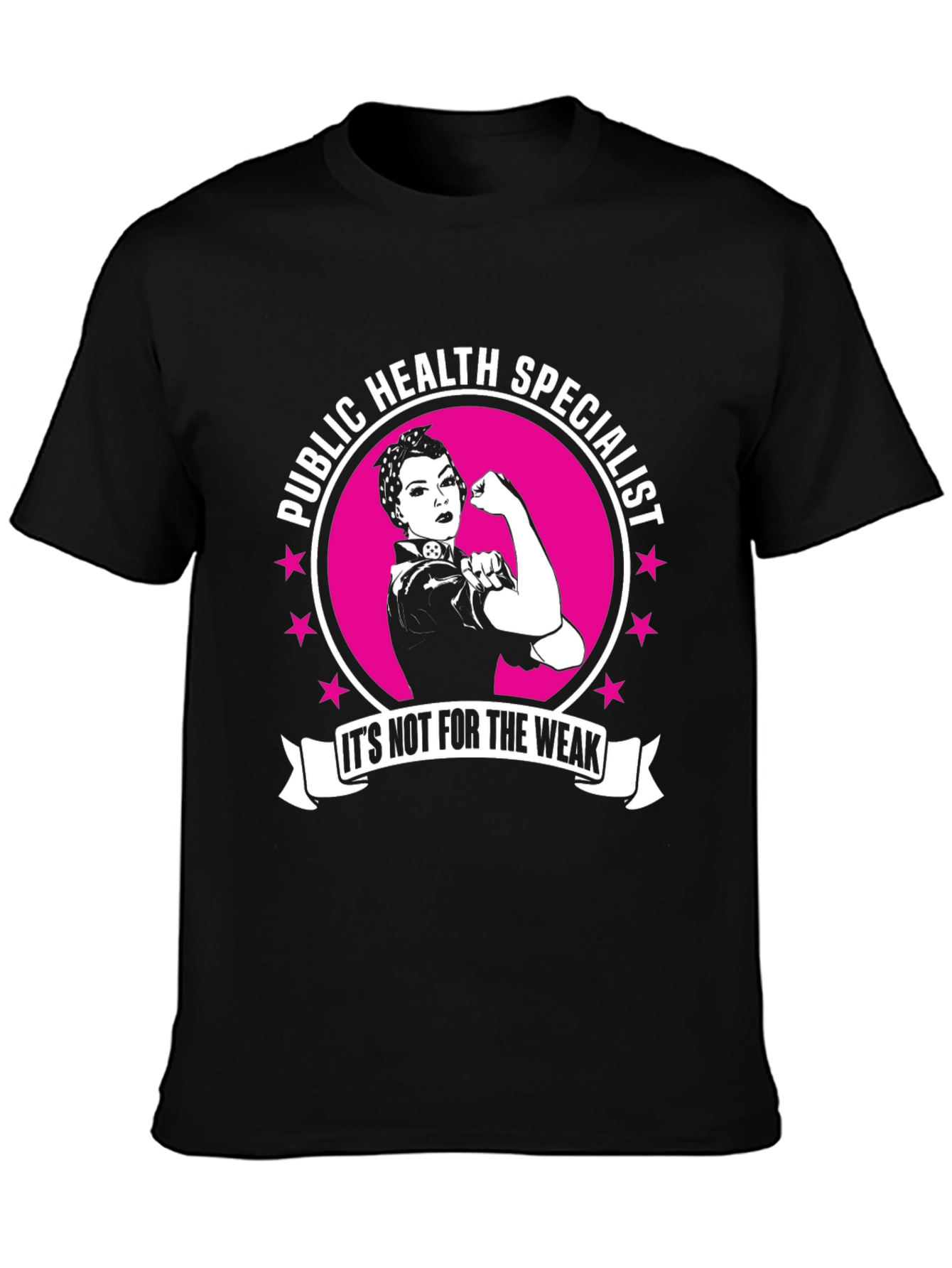 Public Health Specialist Strong Woman T-Shirt