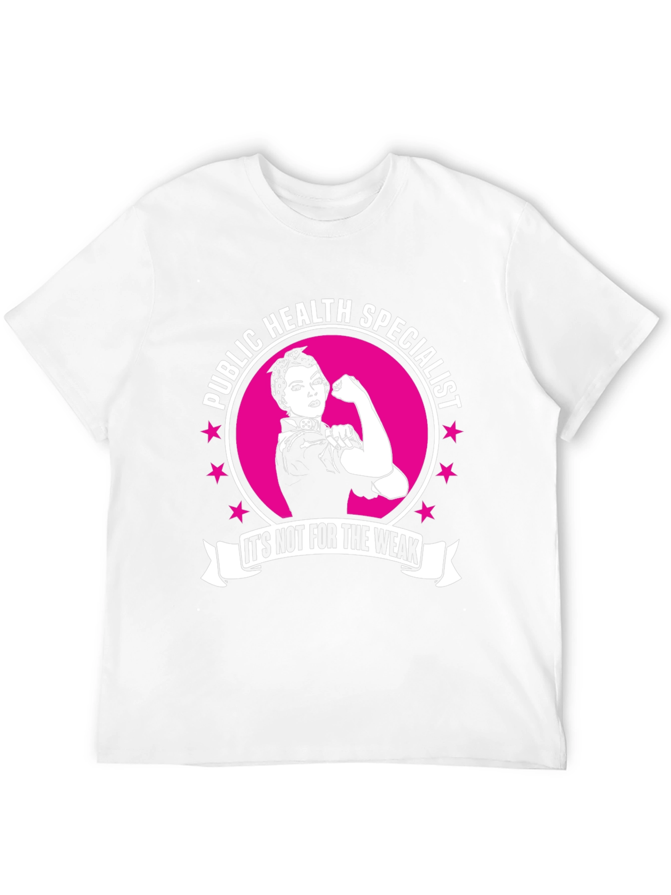 Public Health Specialist Strong Woman T-Shirt