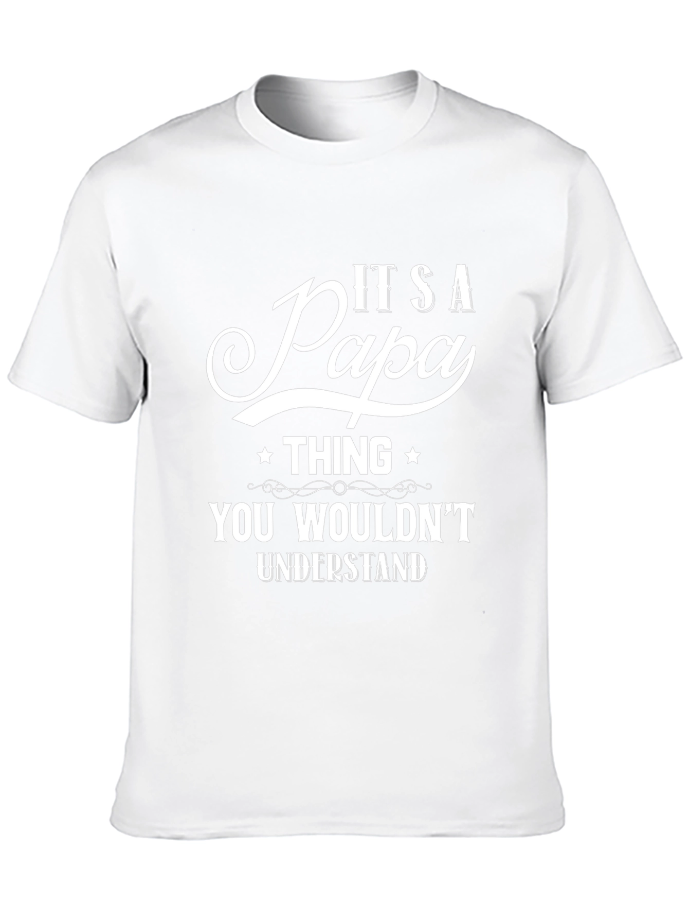 Its A Papa Thing T-Shirt