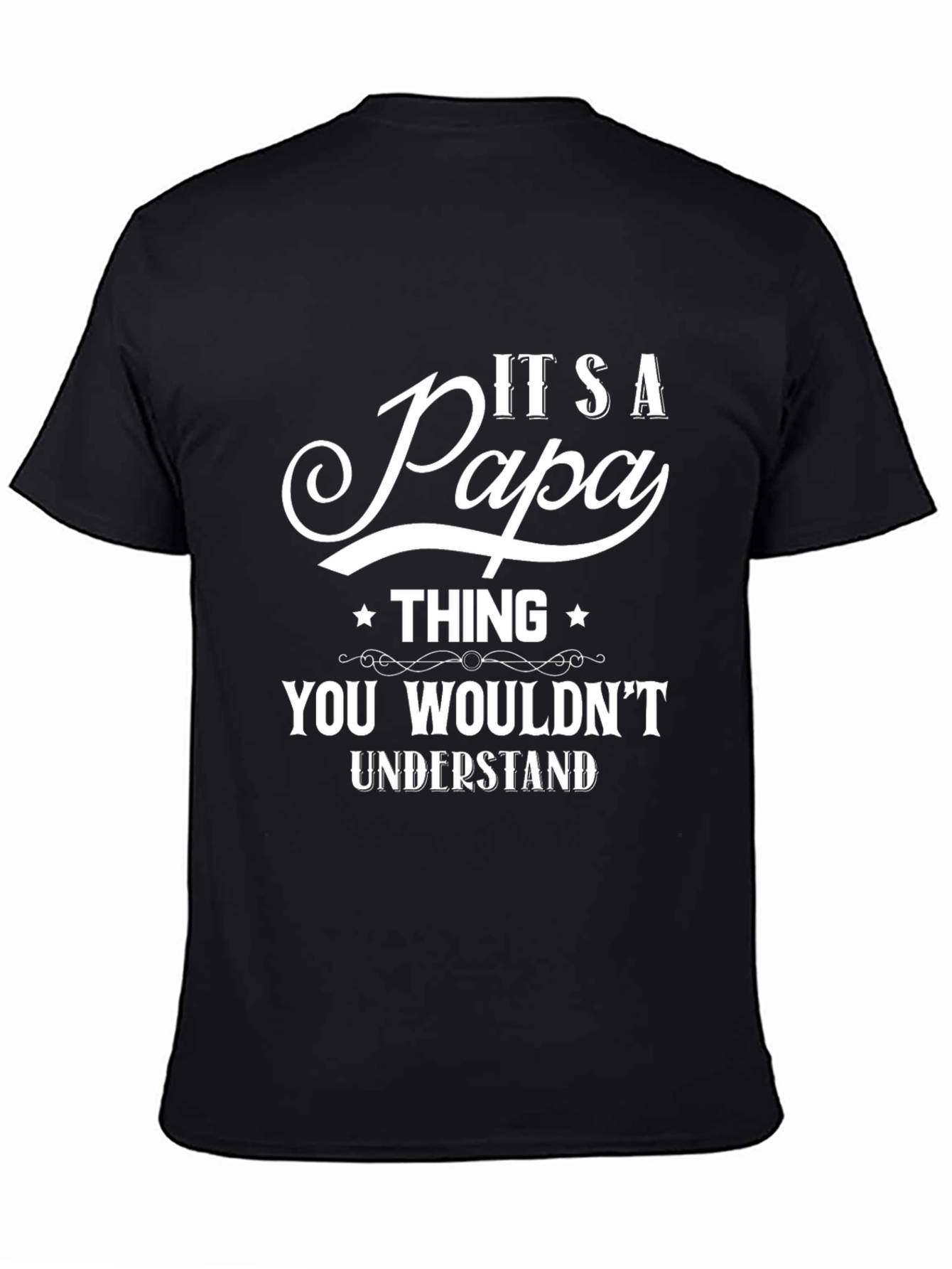 Its A Papa Thing T-Shirt
