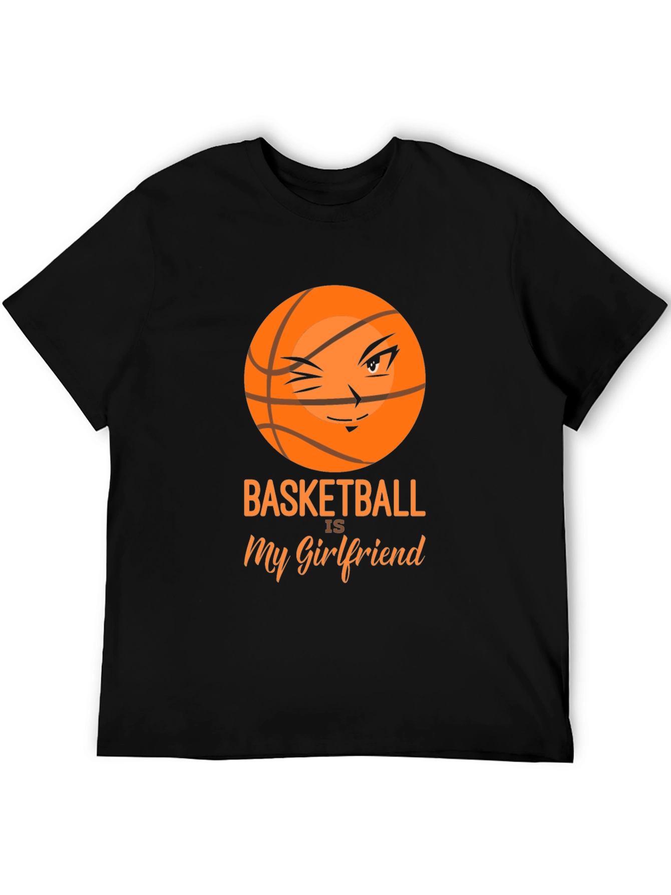 Basketball is My Girlfriend Graphic T-Shirt