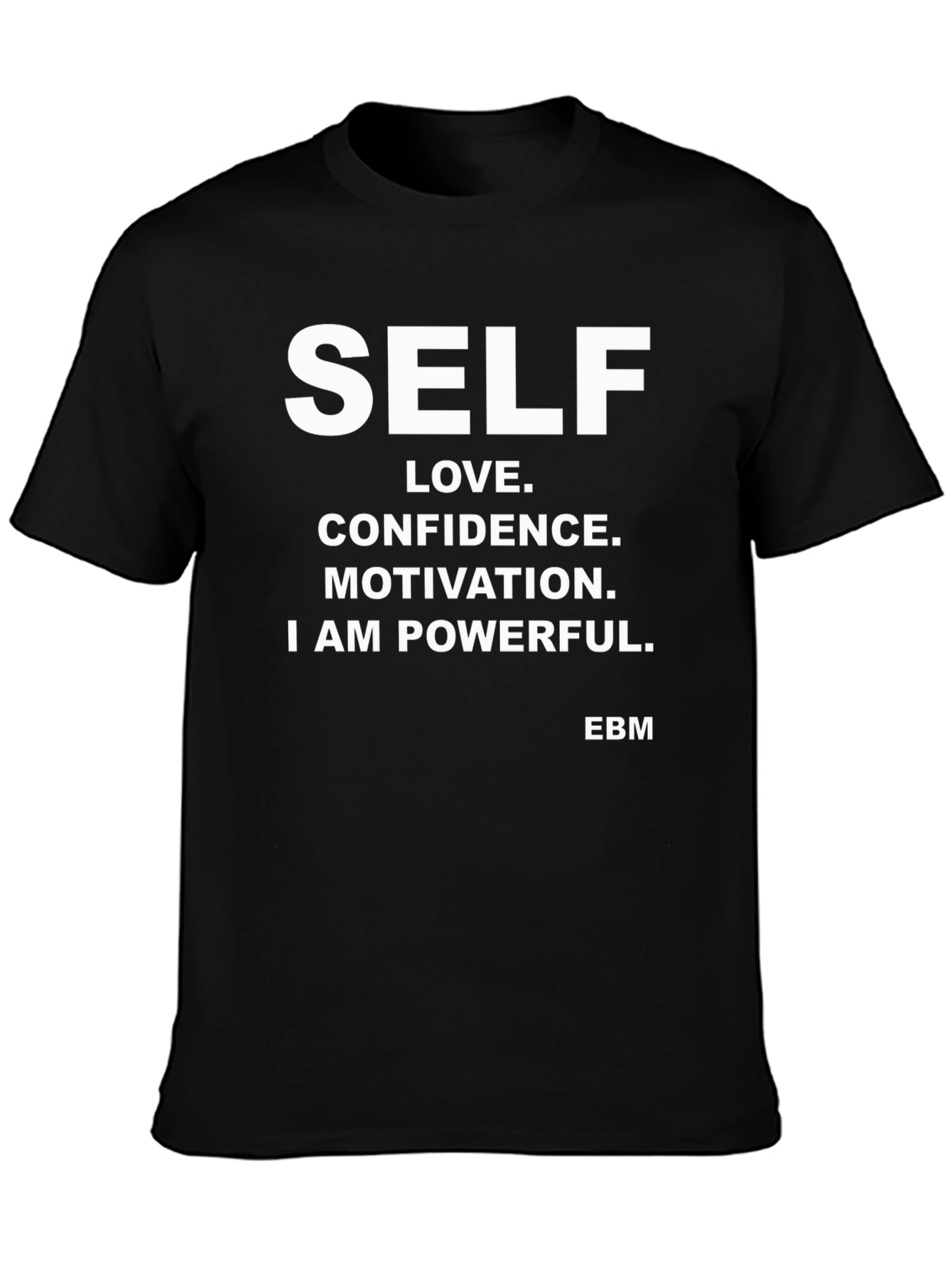 Self-Love Motivational T-Shirt
