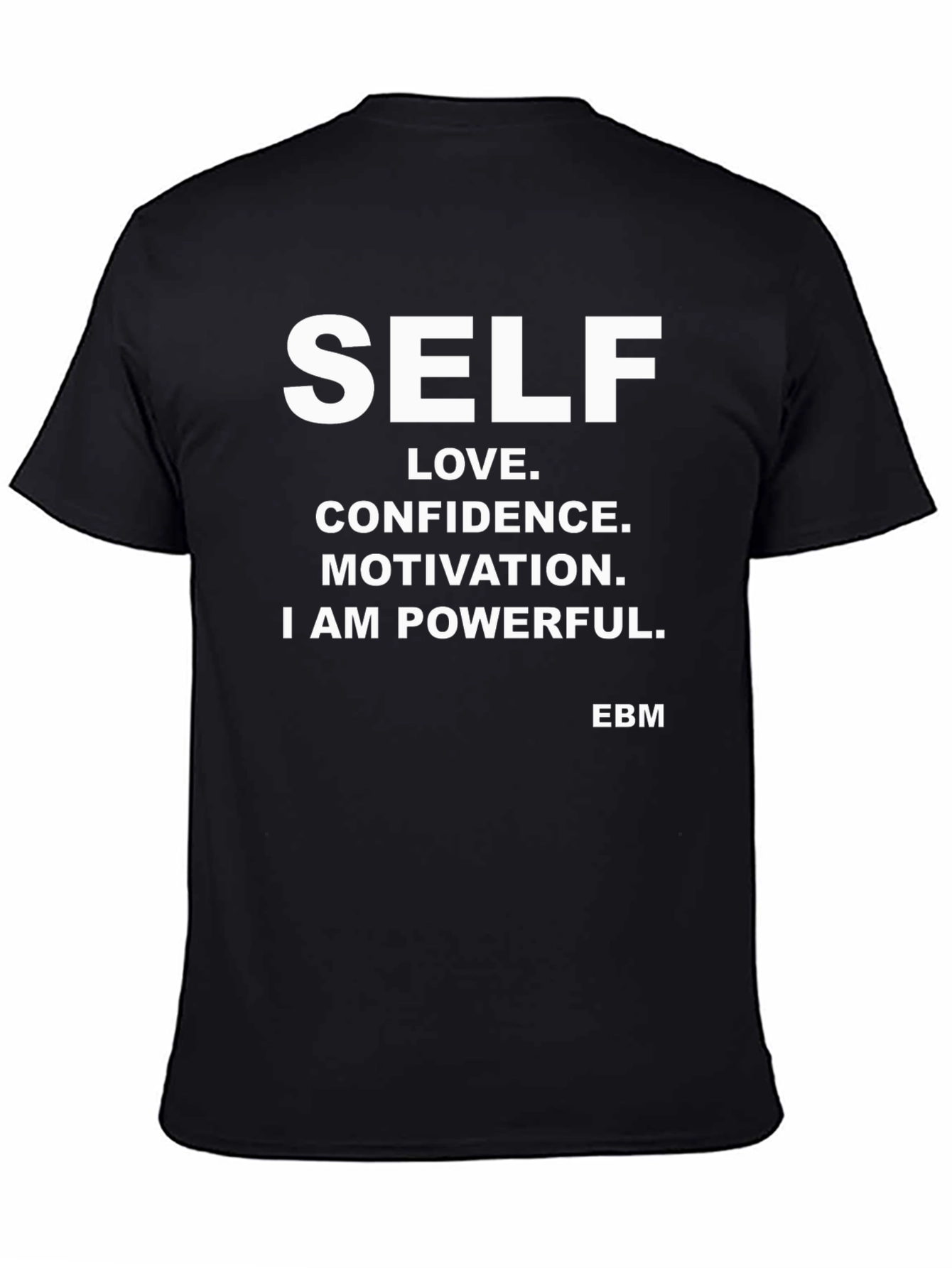 Self-Love Motivational T-Shirt