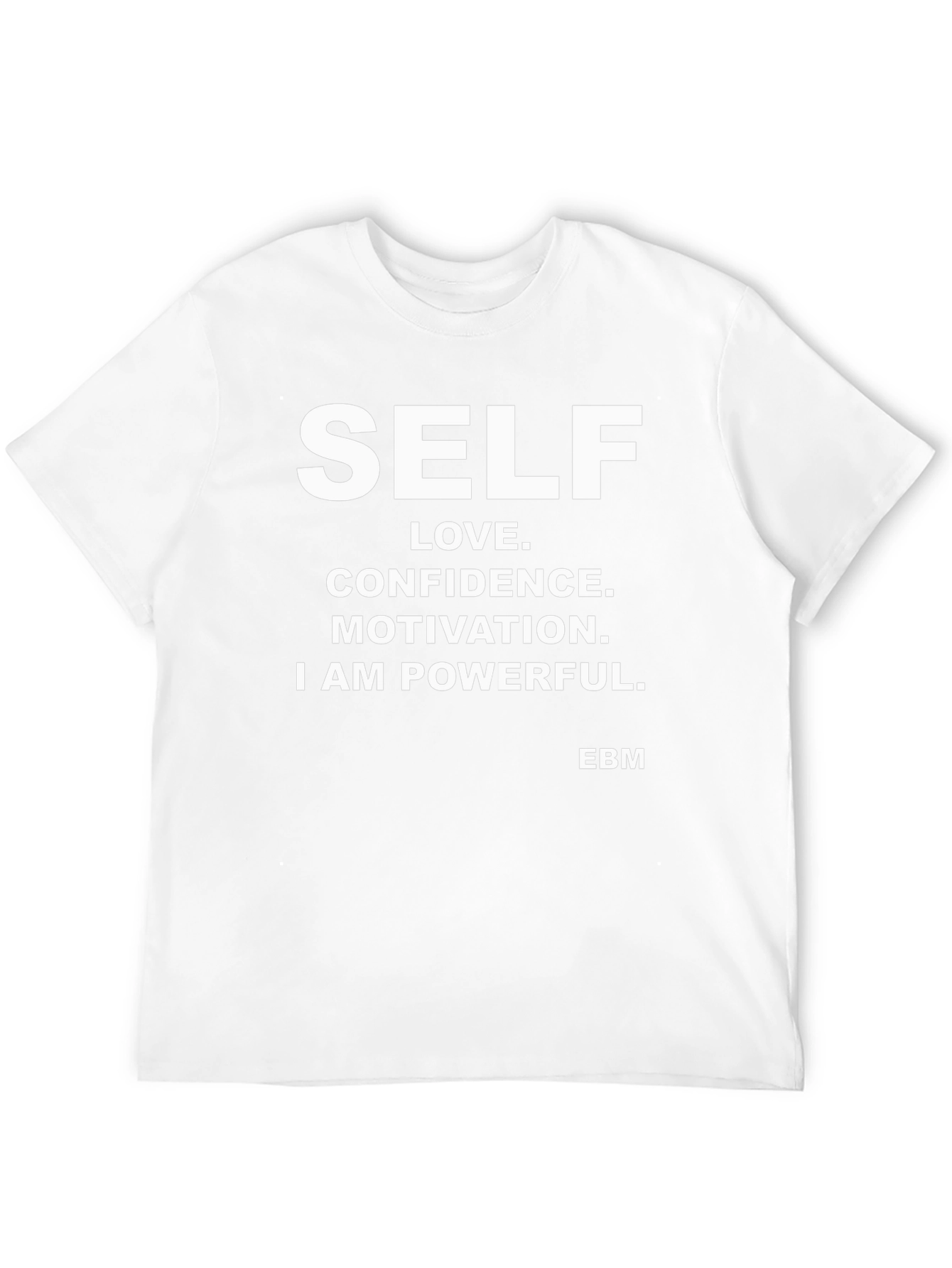 Self-Love Motivational T-Shirt