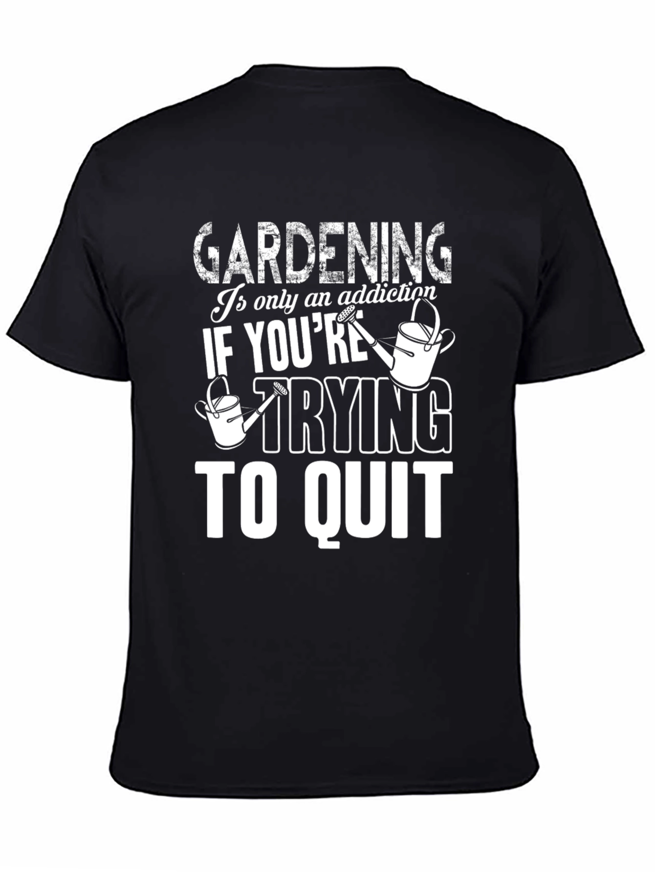 Gardening Addiction Graphic T-Shirt