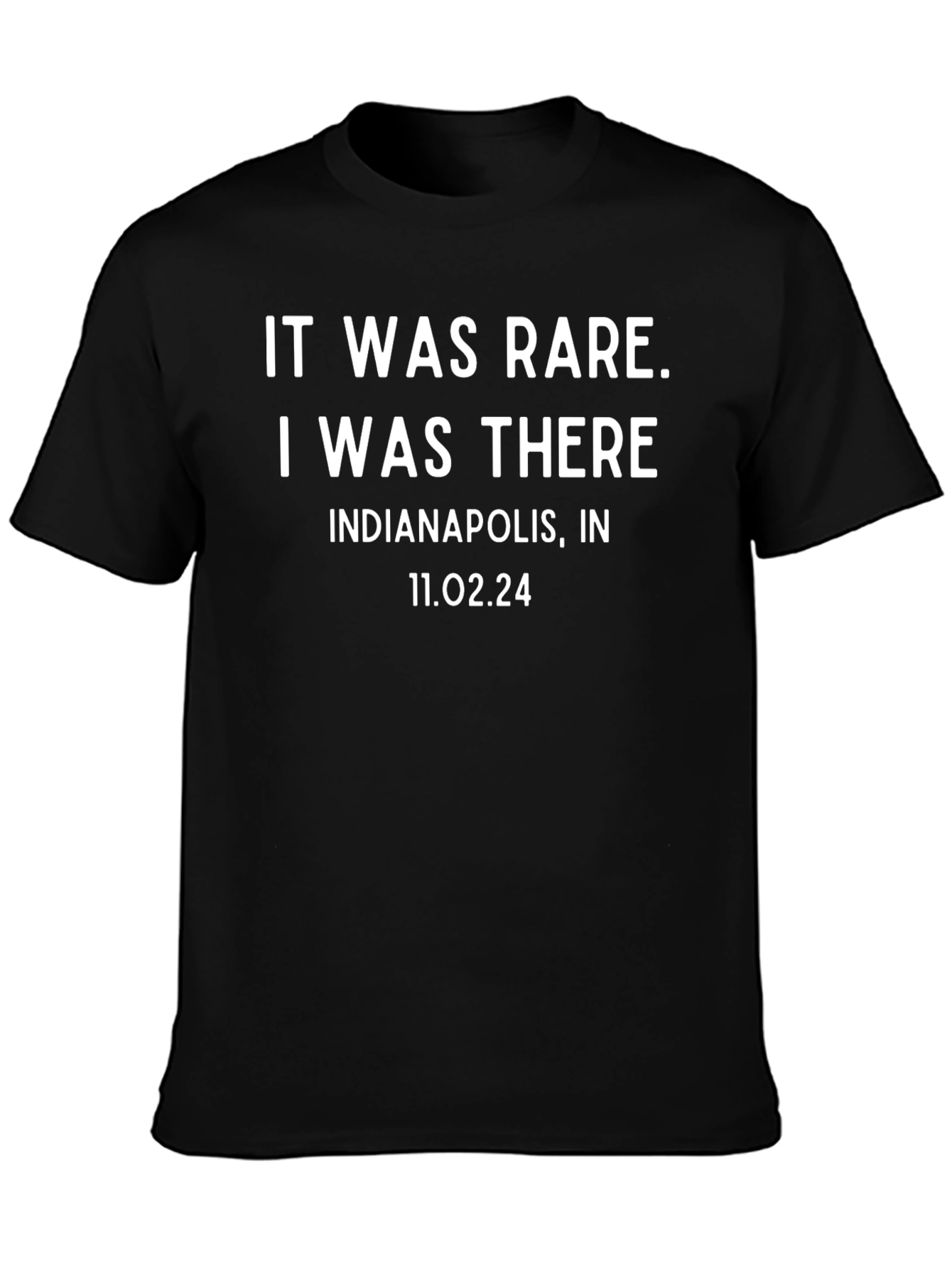 It Was Rare I Was There T-Shirt