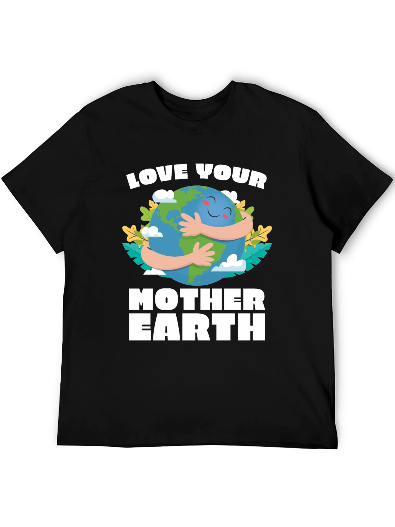 Love Your Mother Earth Graphic T-Shirt