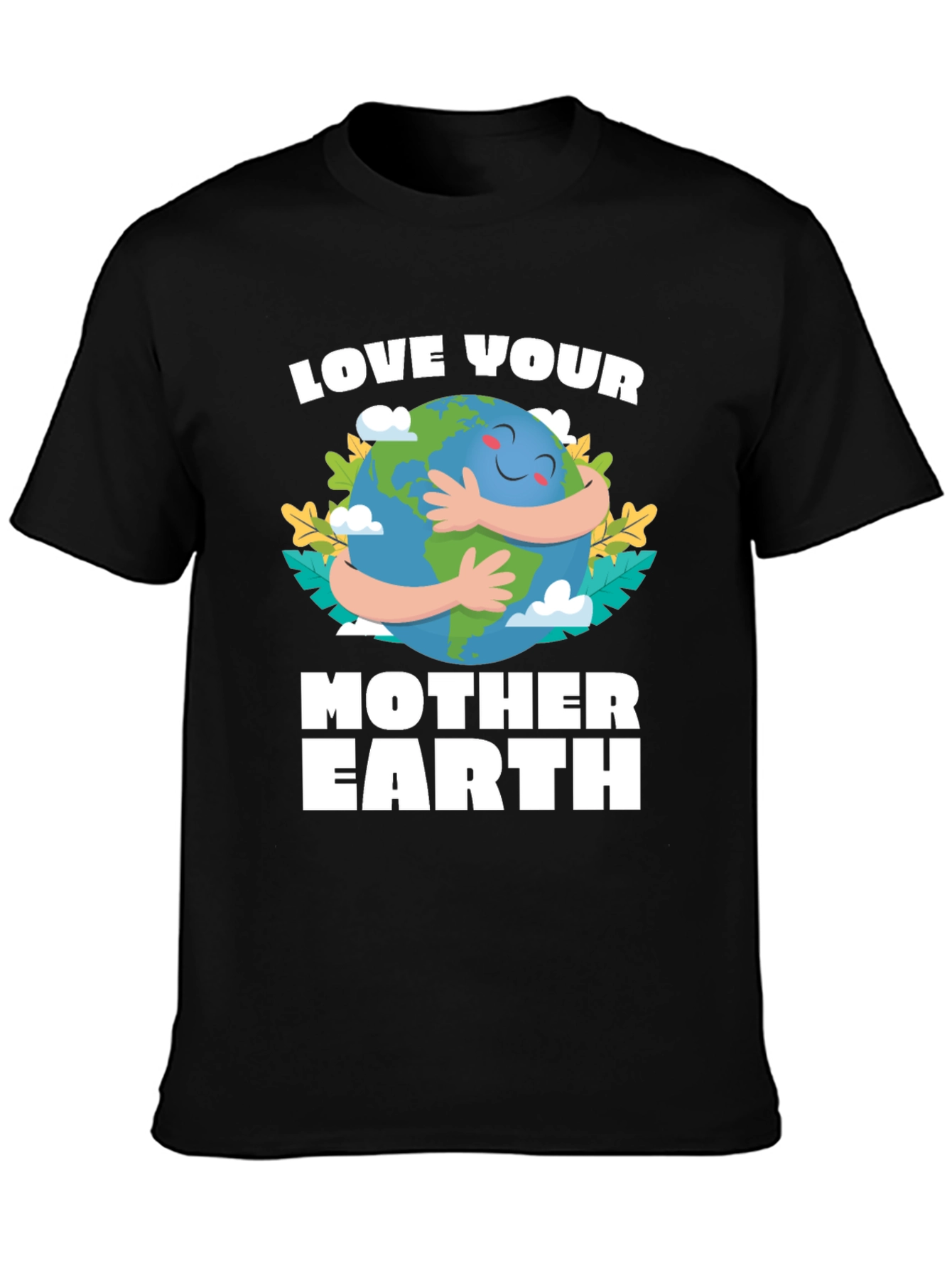 Love Your Mother Earth Graphic T-Shirt