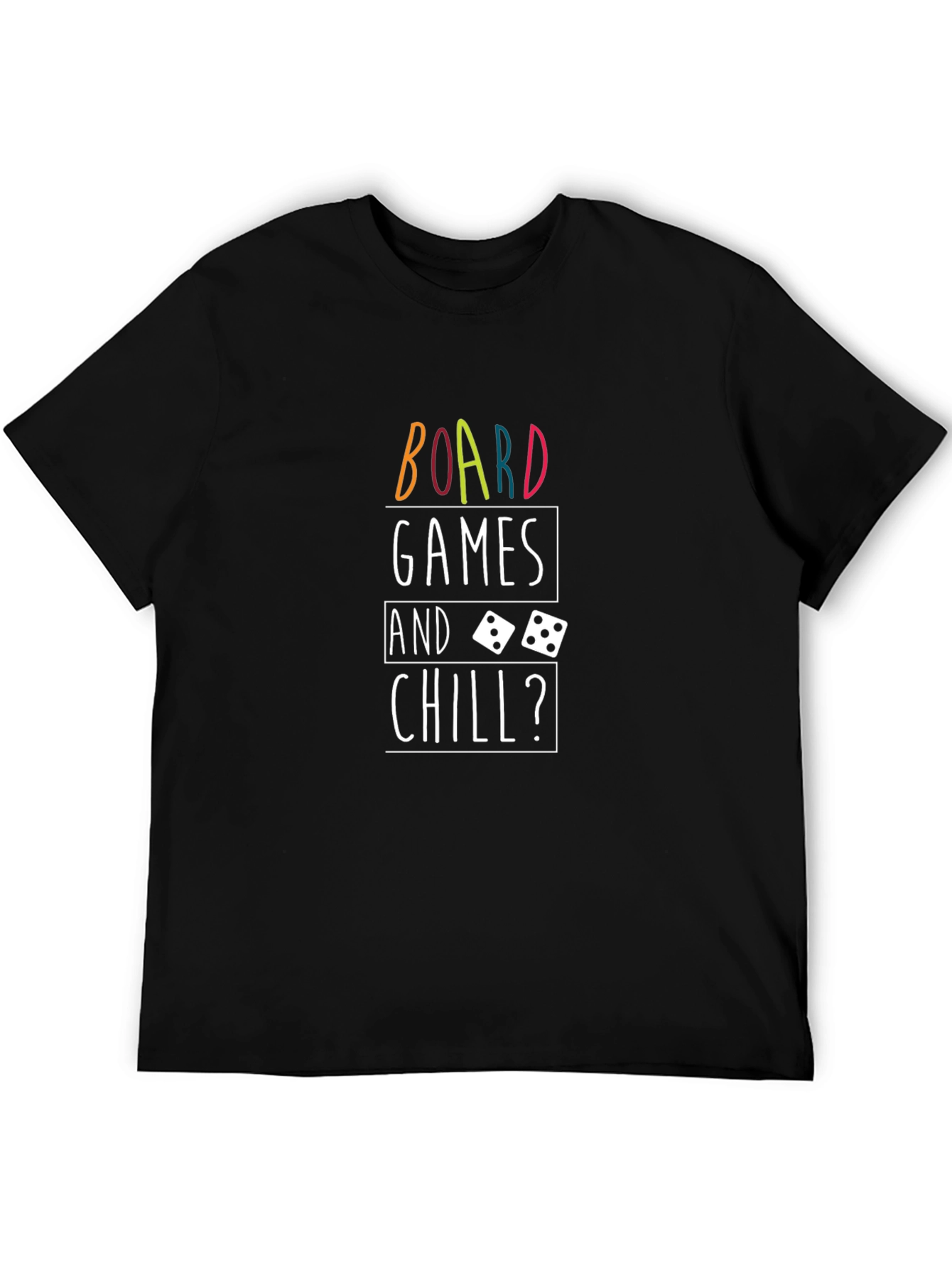 Board Games and Chill? Graphic Tee