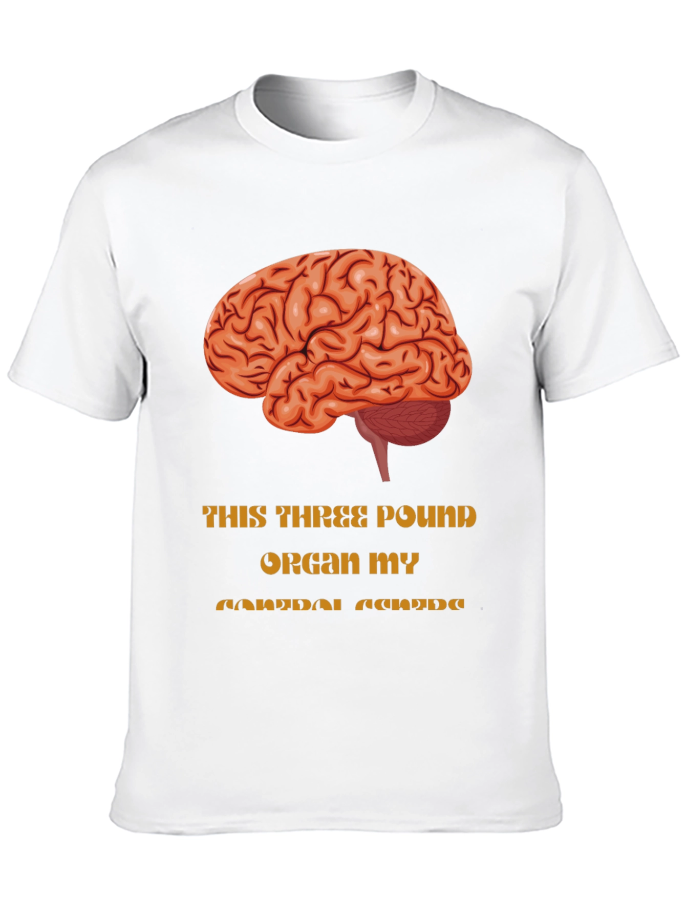 Brainpower T-Shirt:  3 Pound Organ - Apparel