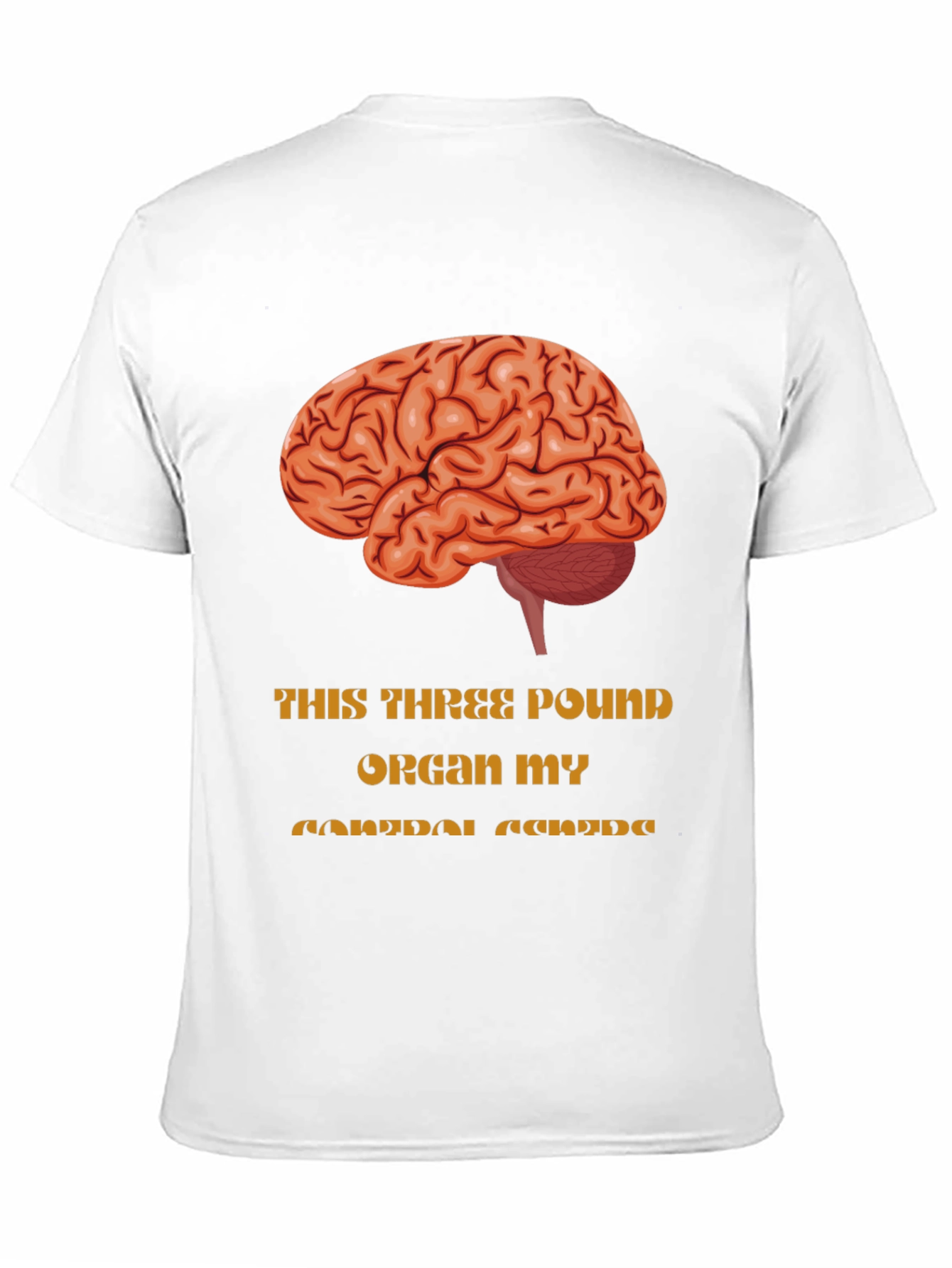 Brainpower T-Shirt:  3 Pound Organ - Apparel