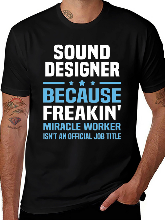Sound Designer Funny Job Title Graphic T-Shirt