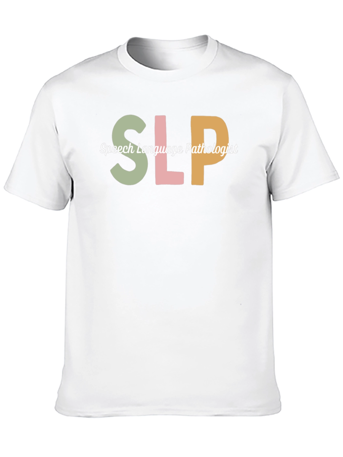 Speech Language Pathologist SLP T-Shirt