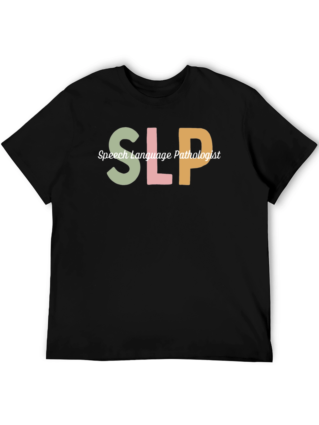 Speech Language Pathologist SLP T-Shirt