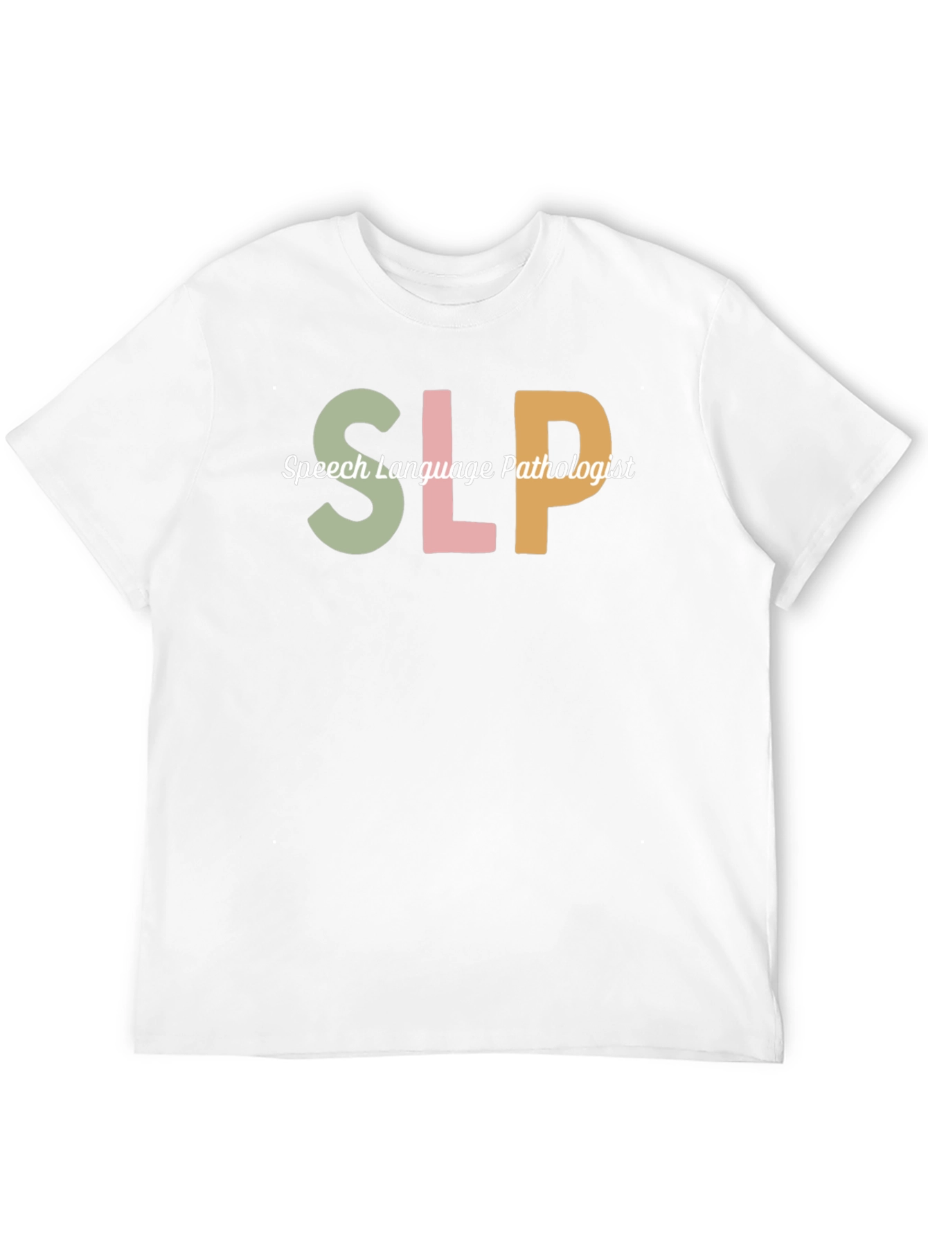 Speech Language Pathologist SLP T-Shirt