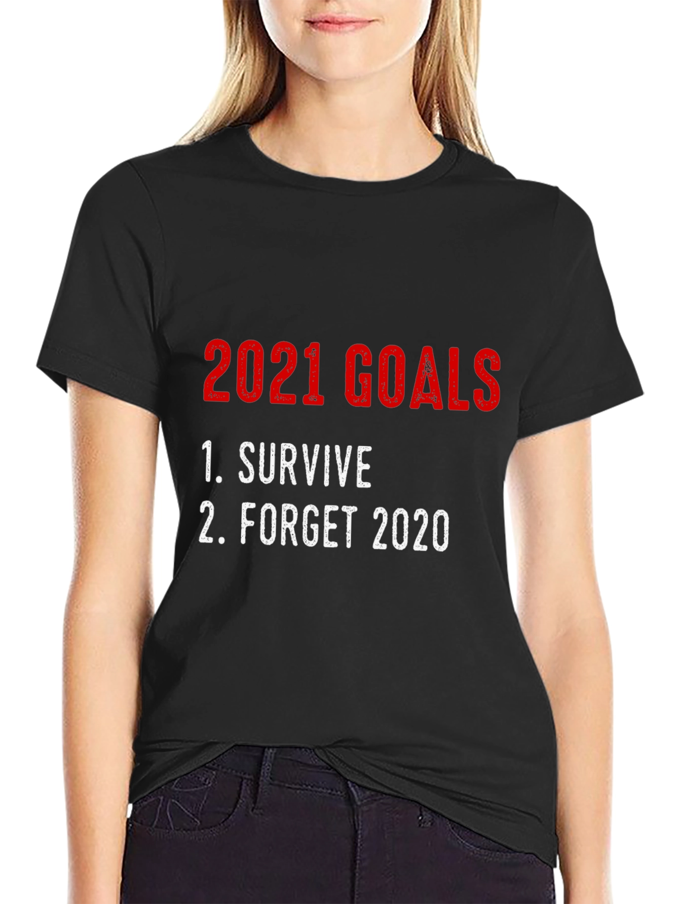 2021 Goals Graphic Tee - Survive Forget 2020