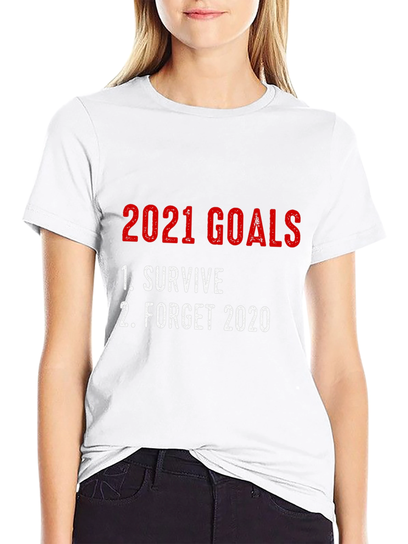 2021 Goals Graphic Tee - Survive Forget 2020