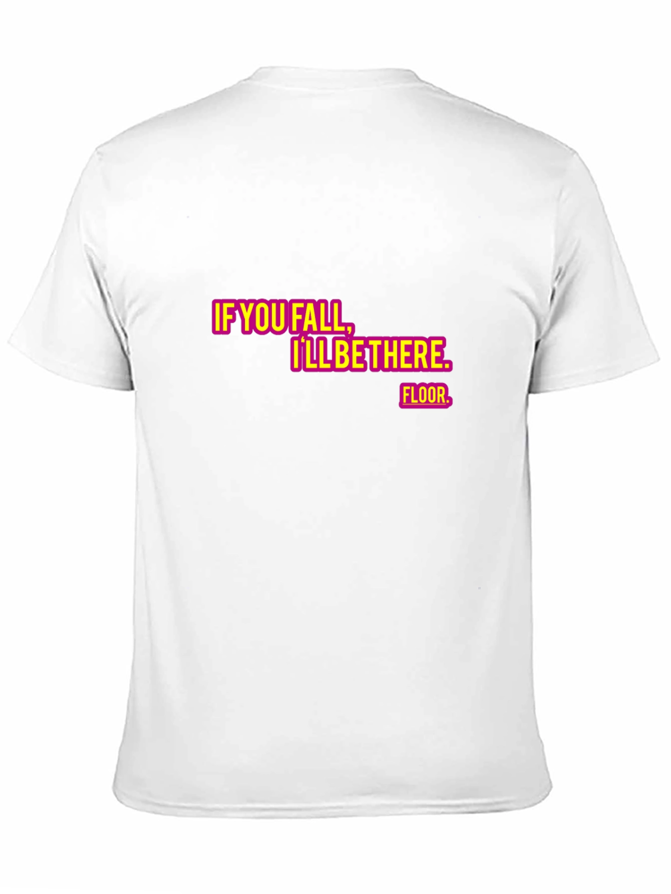 Humorous Ill Be There Graphic Tee