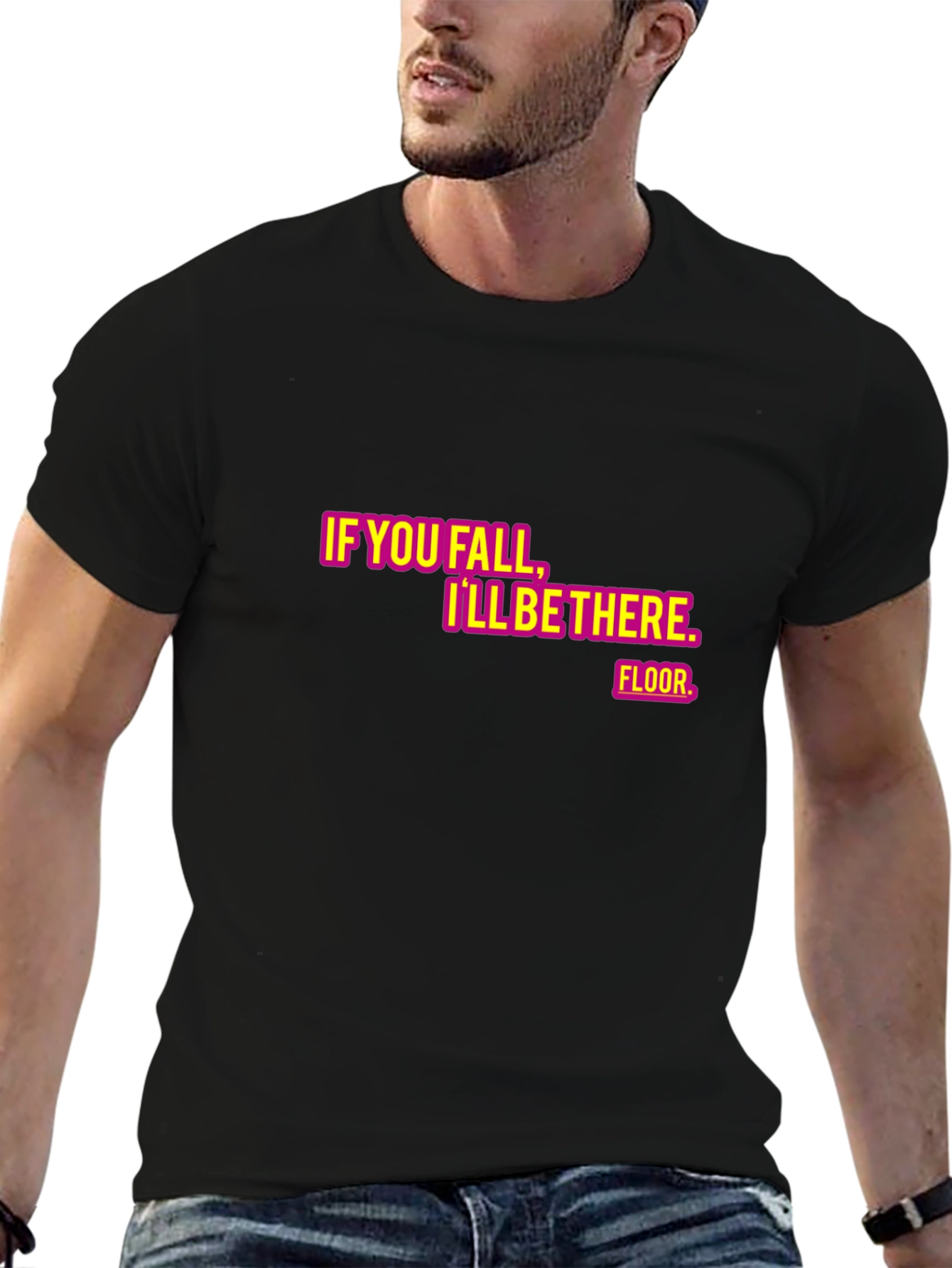 Humorous Ill Be There Graphic Tee