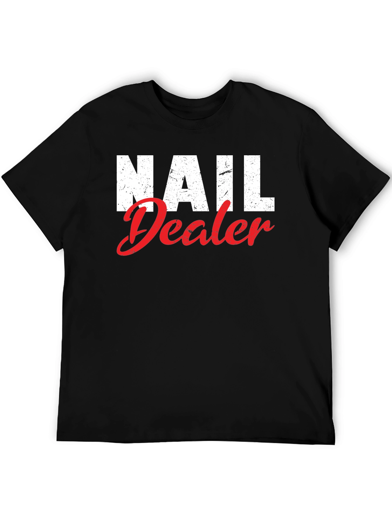 Nail Dealer Graphic T-Shirt