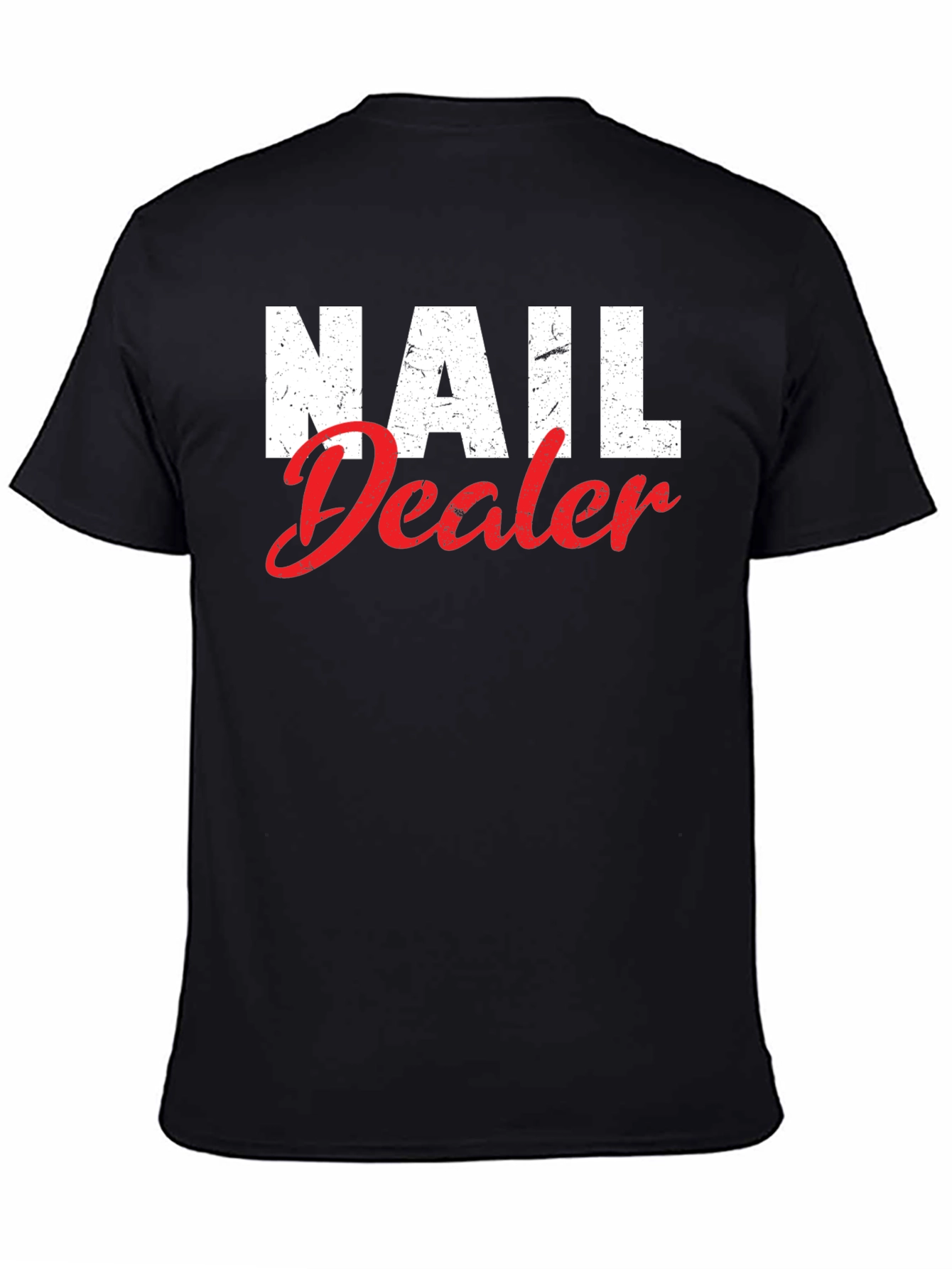 Nail Dealer Graphic T-Shirt