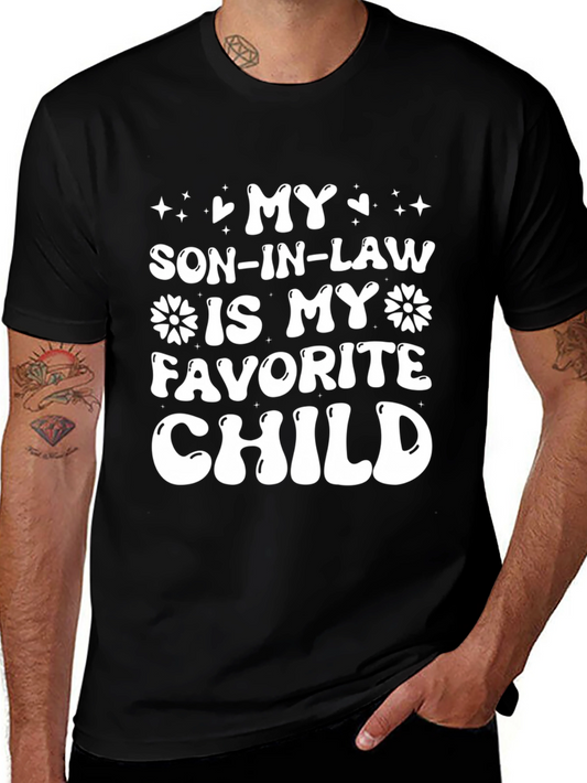 My Son-In-Law is My Favorite Child T-Shirt