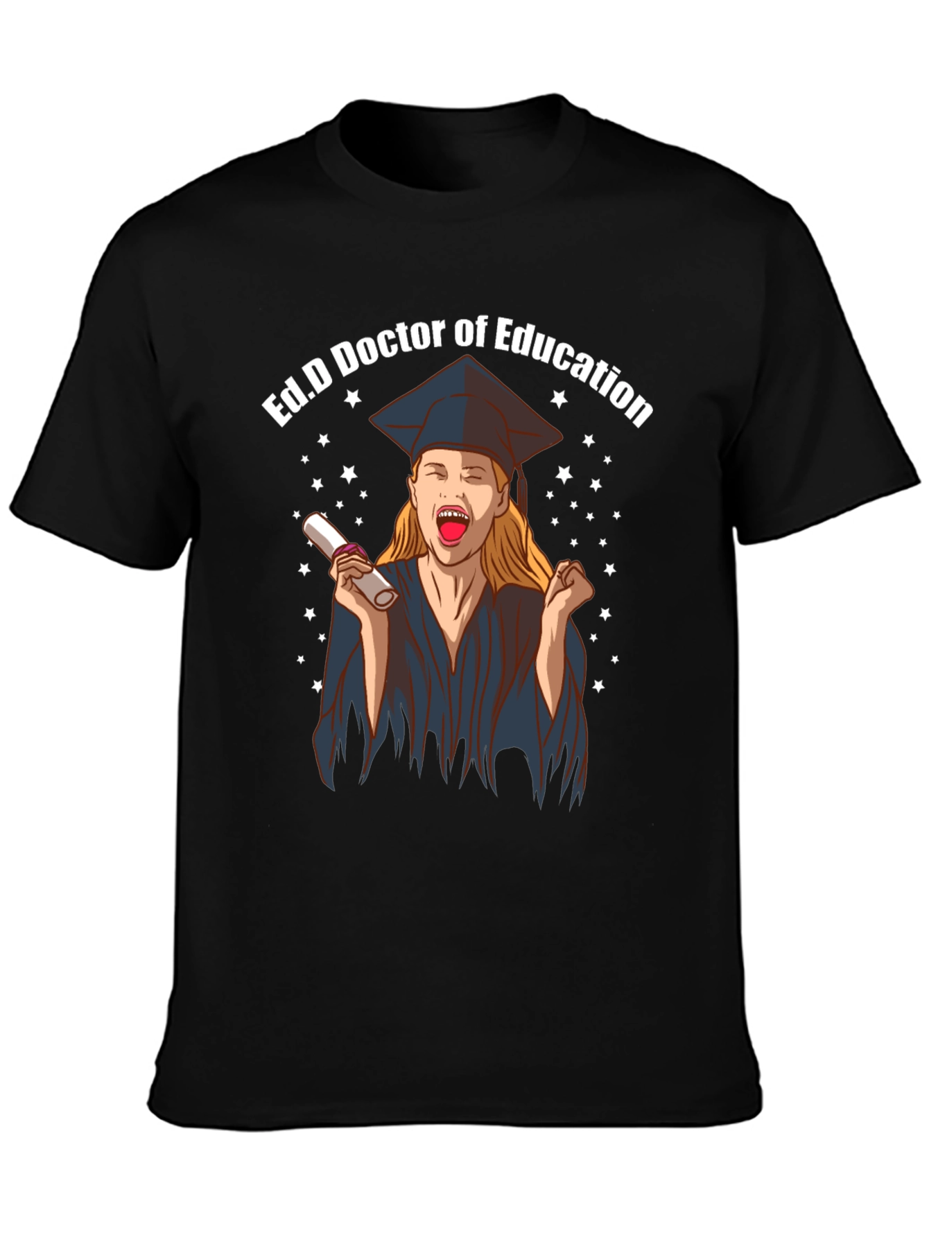 Ed.D Doctor of Education Graduation T-Shirt