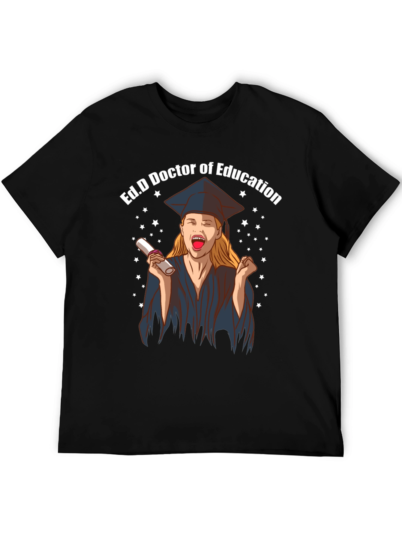 Ed.D Doctor of Education Graduation T-Shirt