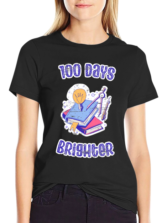 100 Days Brighter T-Shirt