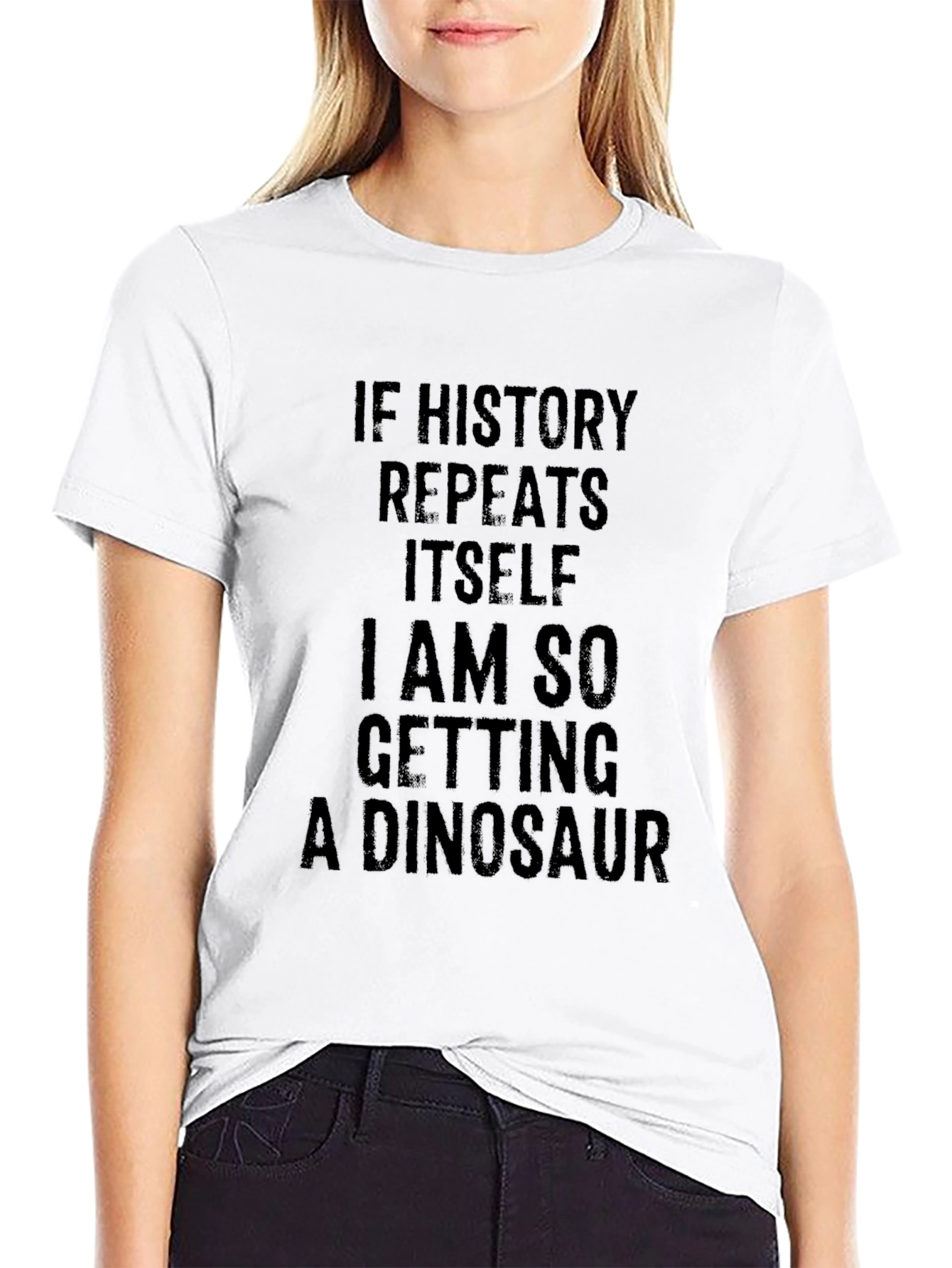 Funny Dinosaur T-Shirt: History Repeats Humor Tee