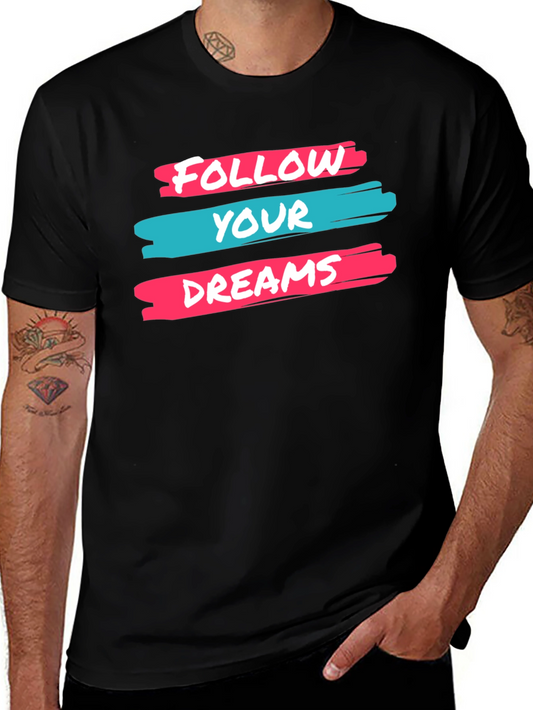 Follow Your Dreams Graphic Tee - Black