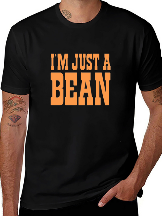 Im Just a Bean Funny Graphic Tee