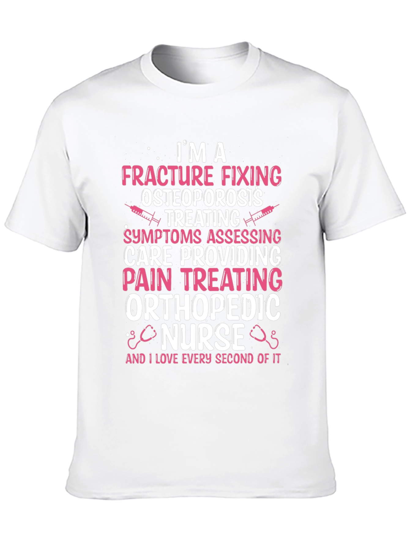 Orthopedic Nurse T-Shirt - Fracture Fixing Design